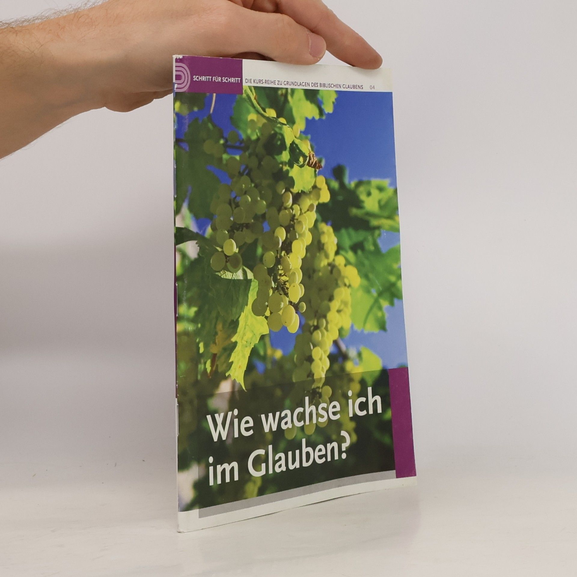 Wie wachse ich im Glauben?