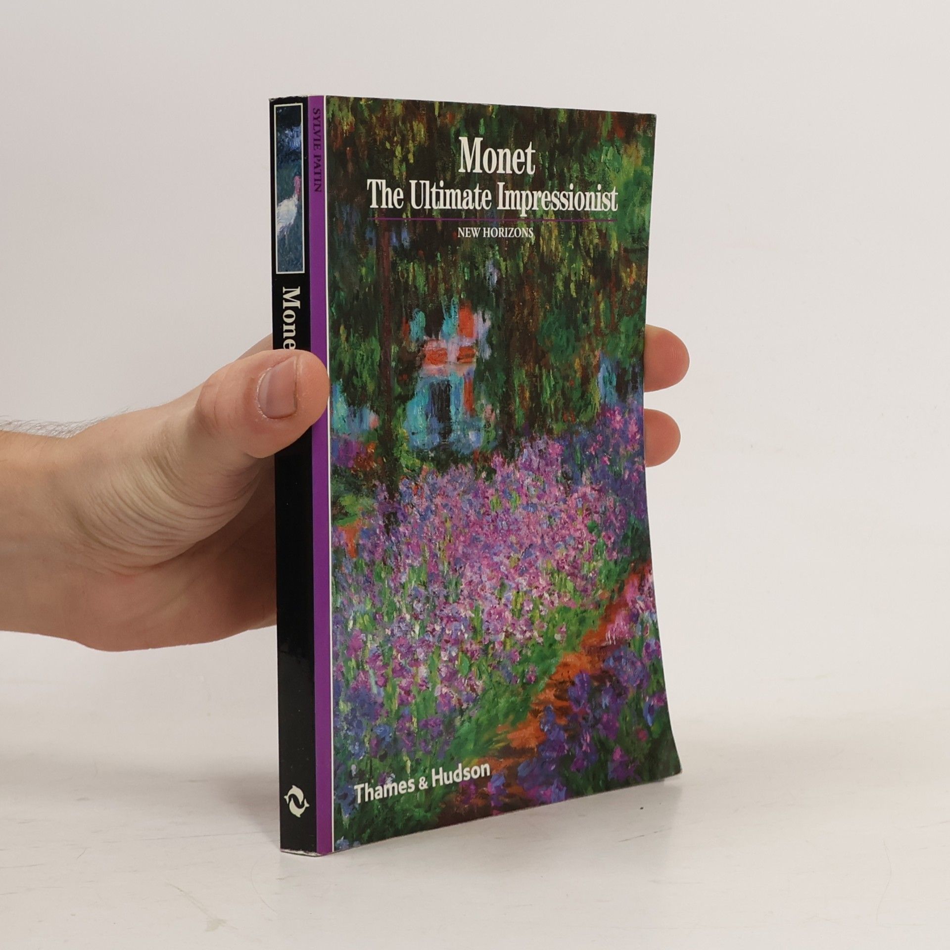 Sylvie Patin New Horizons: Monet: Ultimate Impressionist