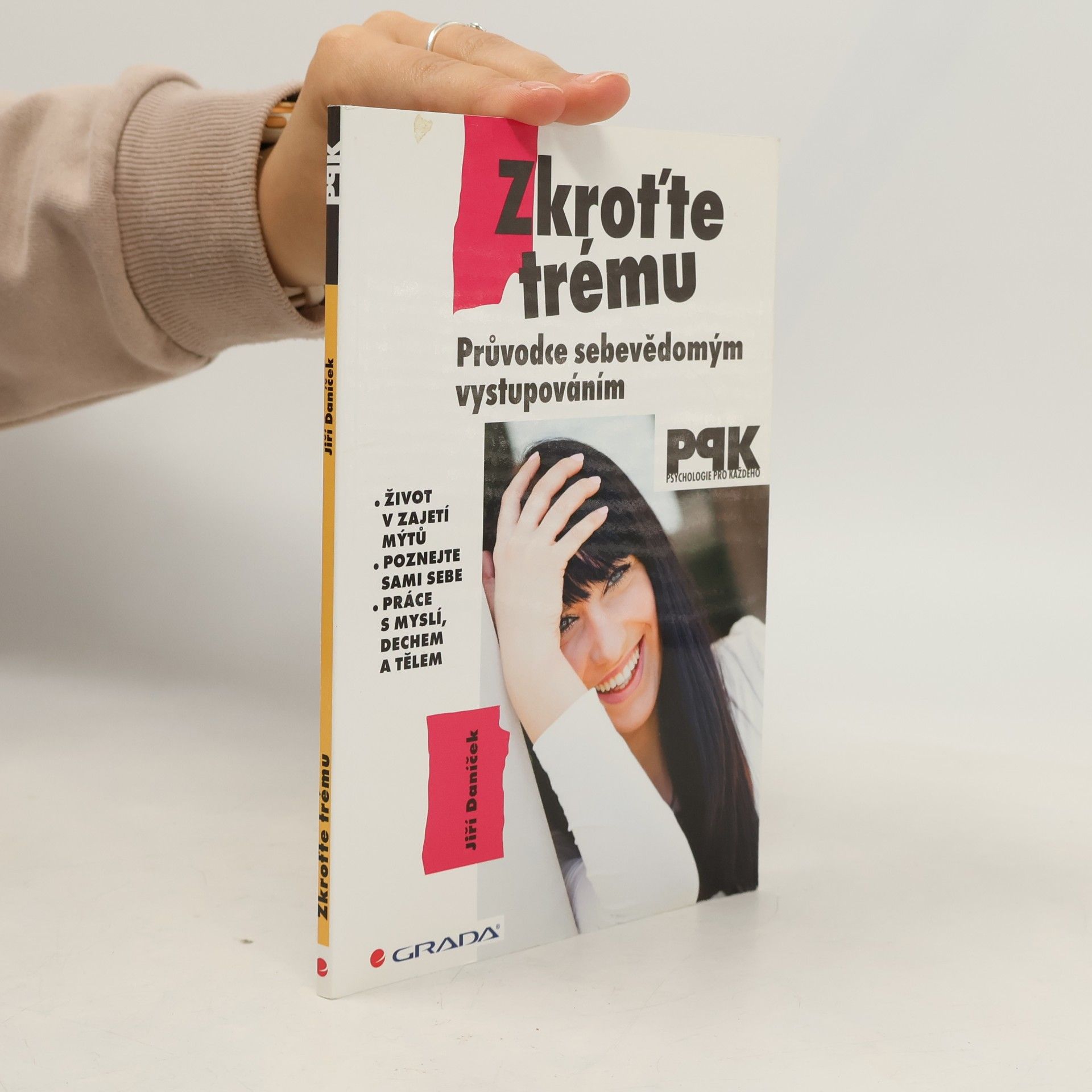 Jiří Daníček Zkroťte trému