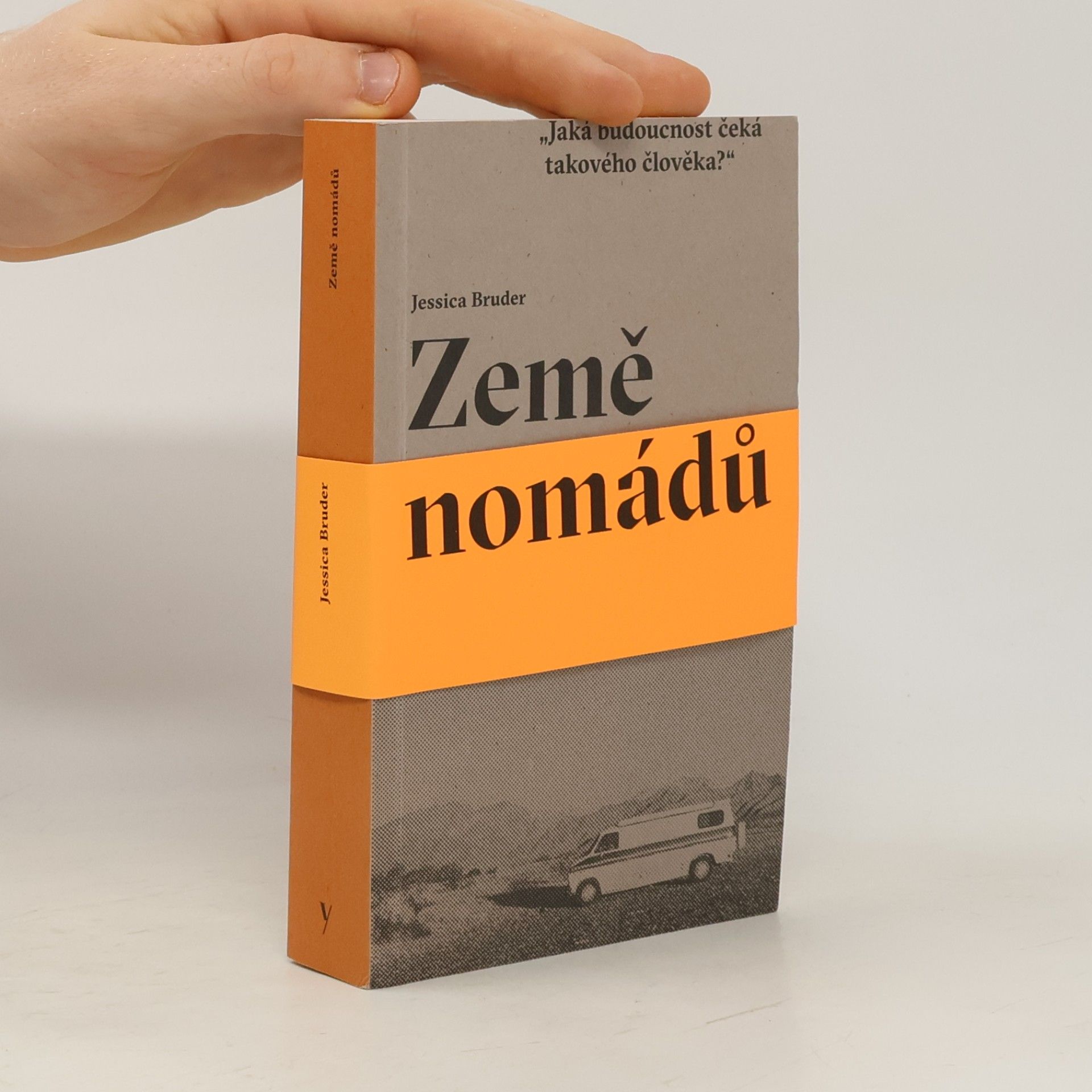 Jessica Bruder Země nomádů
