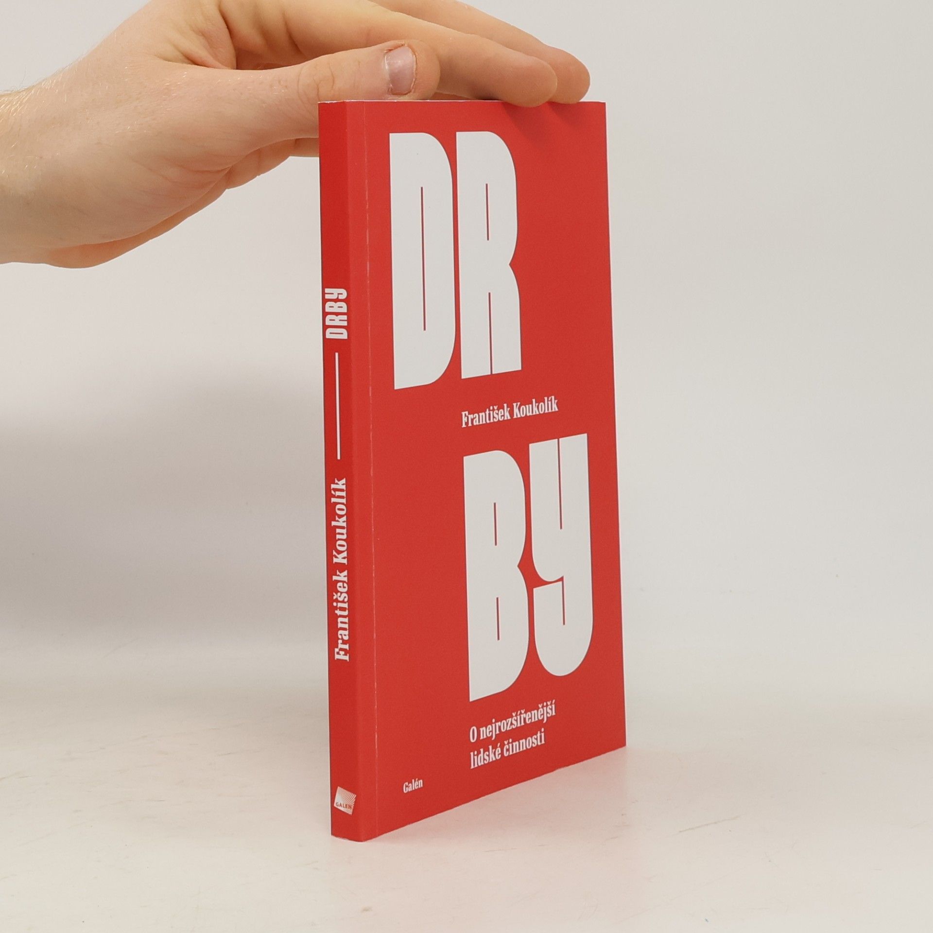 Drby : o nejrozšířenější lidské činnosti
