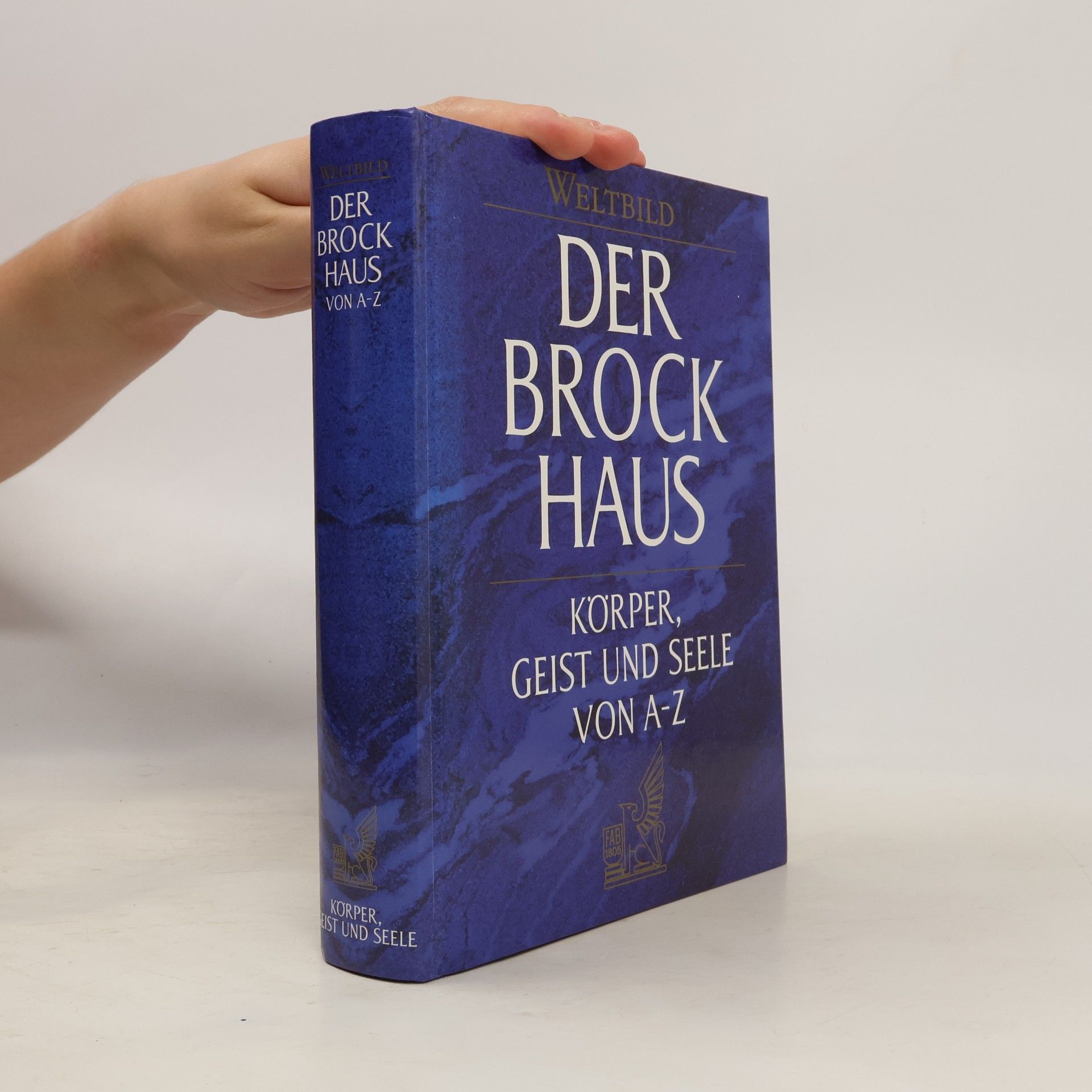 Andreas Held Brockhaus, Körper, Geist und Seele von A - Z