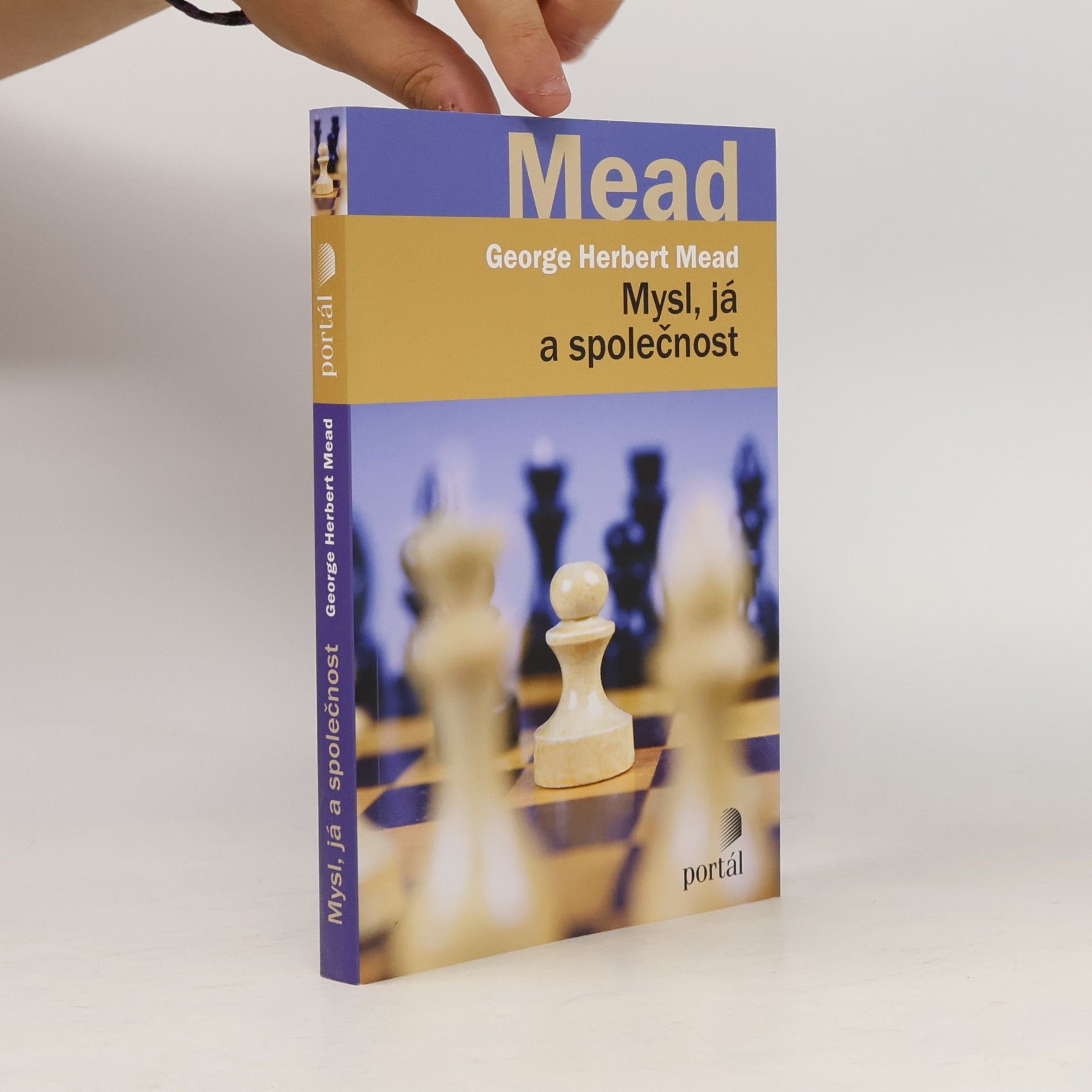 George Herbert Mead Mysl, já a společnost