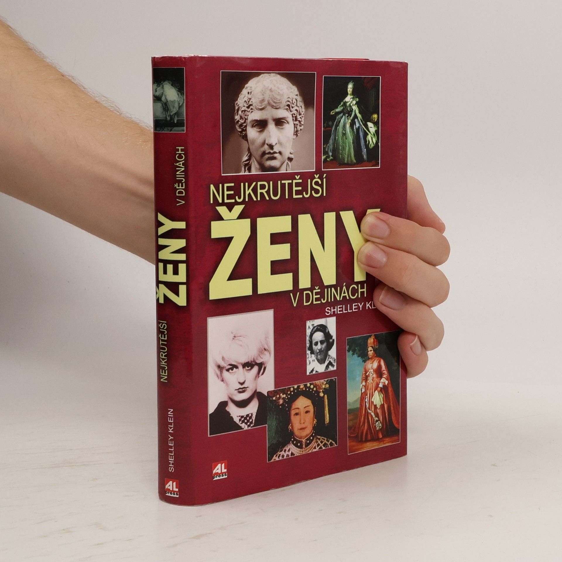 Shelley Klein Nejkrutější ženy v dějinách