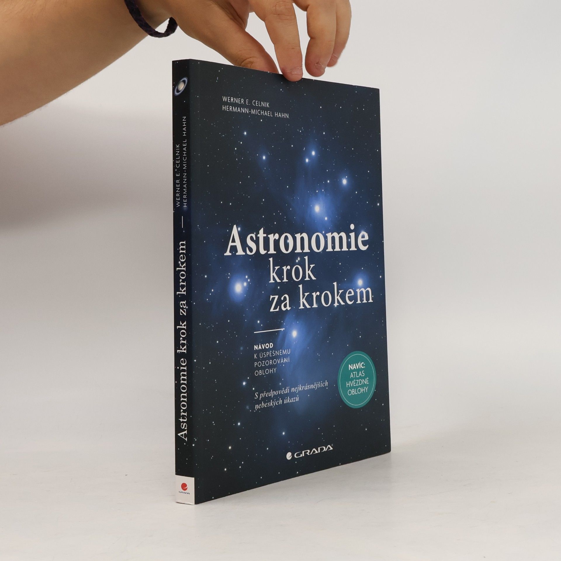 Werner E. Celnik Astronomie krok za krokem: návod k úspěšnému pozorování oblohy