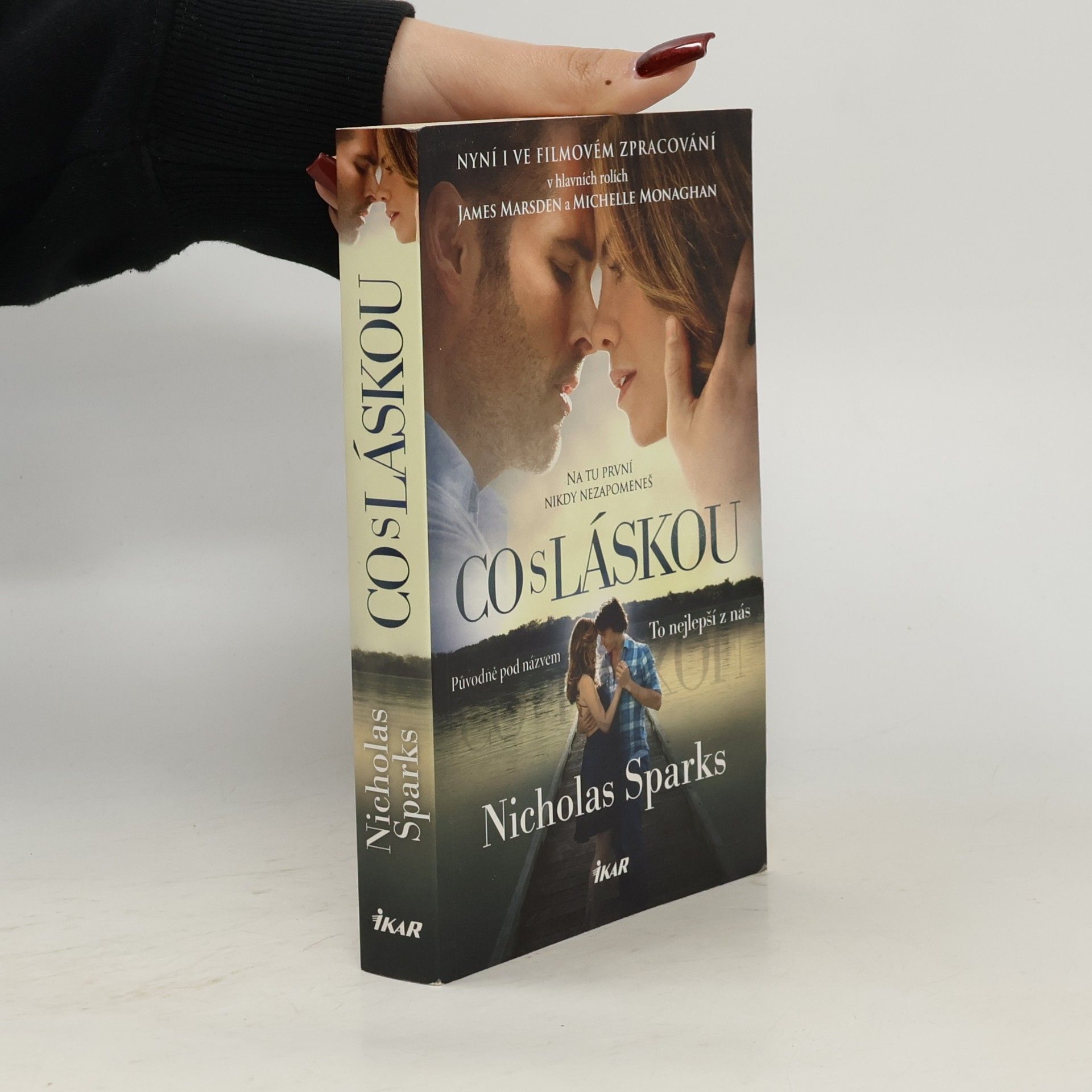 Nicholas Sparks Co s láskou (To nejlepší z nás)