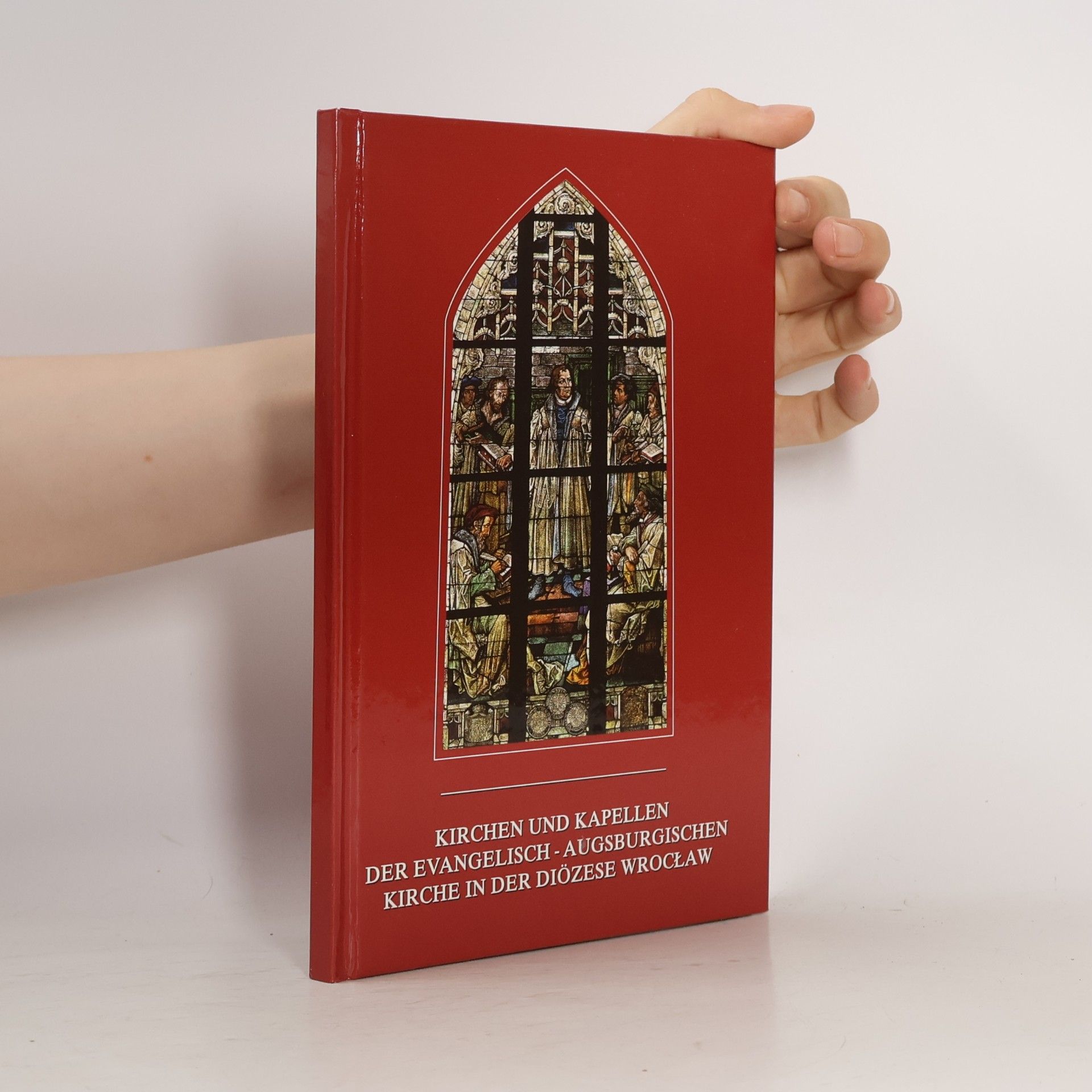 Edwin Pech Kirchen und Kapellen der Evangelisch-Augsburgischen Kirche in der Diözese Breslau (Wrocław)