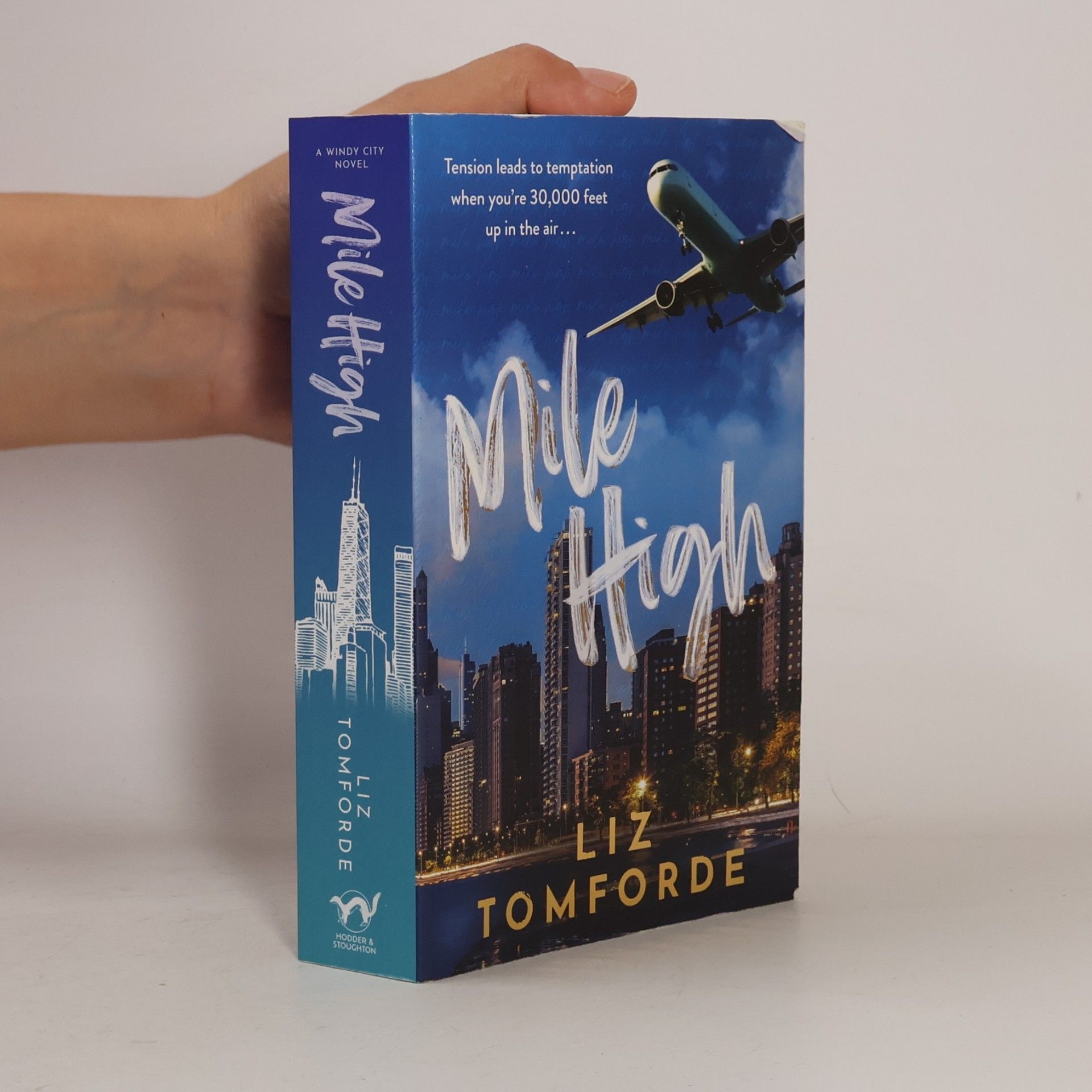 Liz Tomforde Windy City Series - 1: Mile High