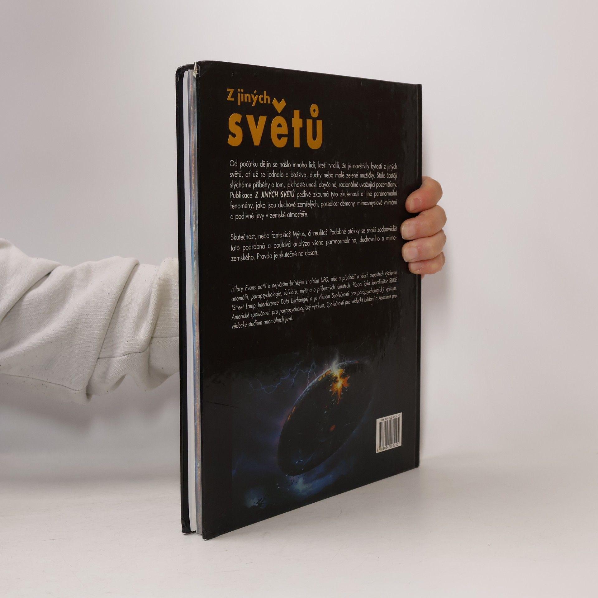 Hilary Evans Z jiných světů : pravda o návštěvnících, únosech, UFO a paranormálních jevech