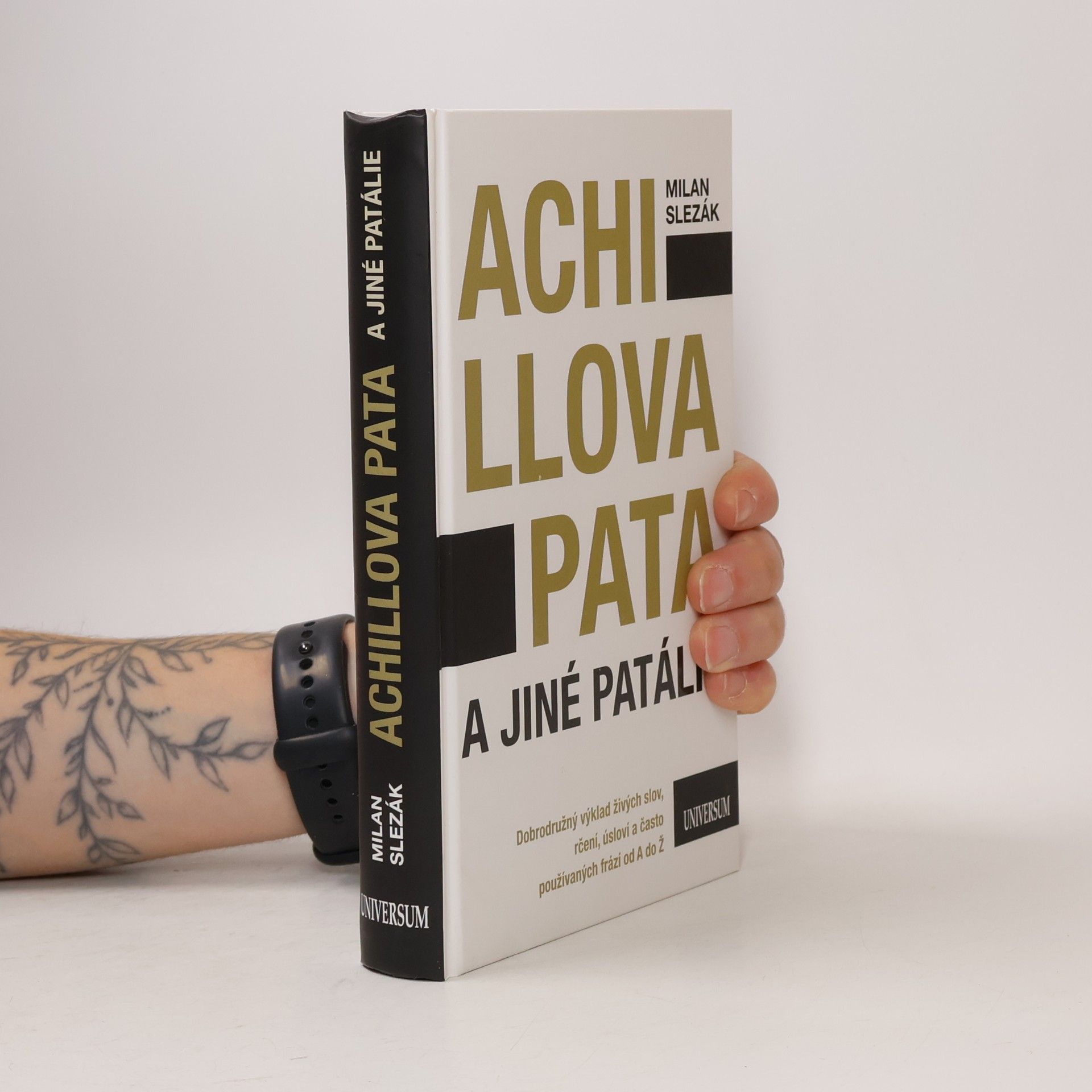 Milan Slezák Achillova pata a jiné patálie