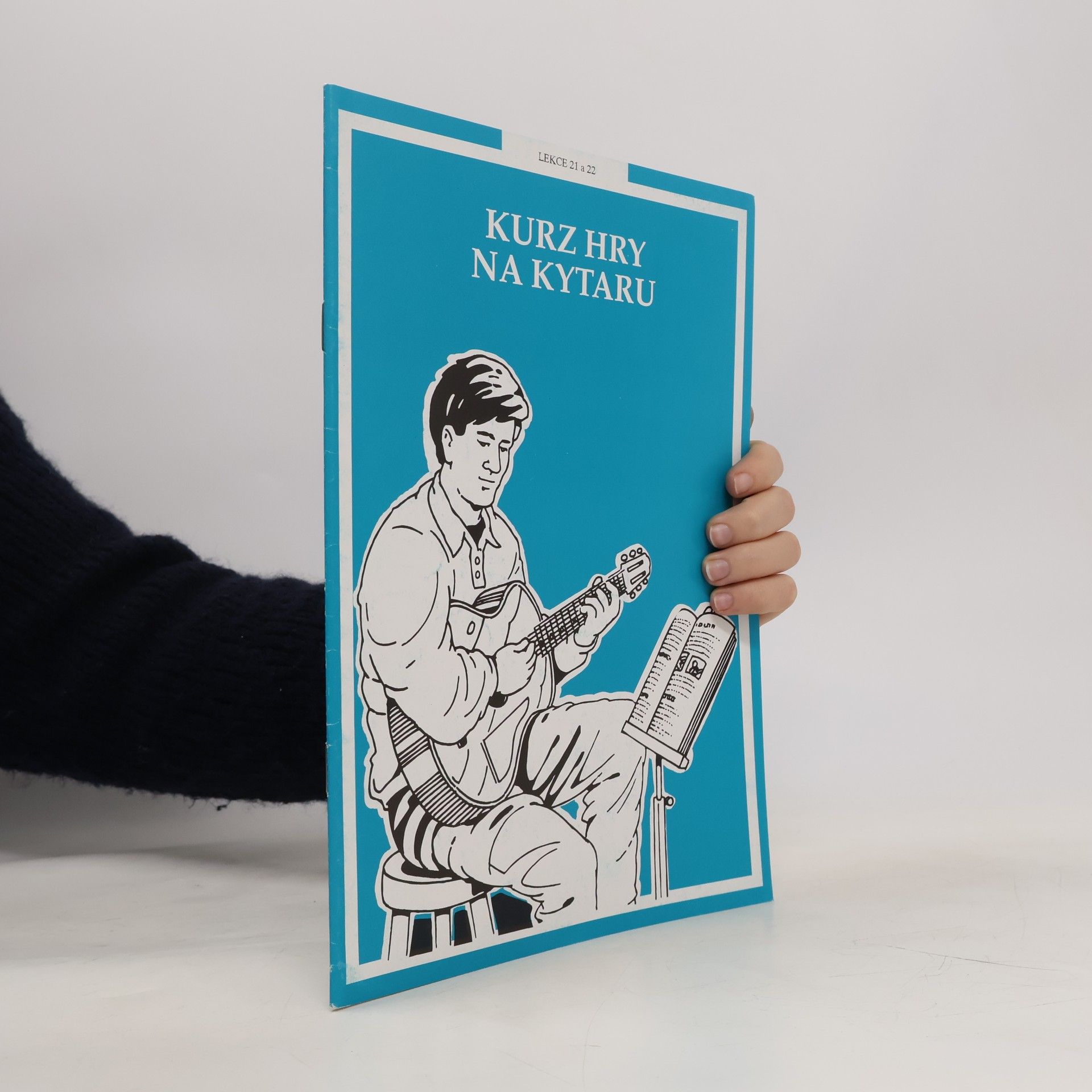 Auteurscollectief Kurz hry na kytaru. Lekce 21 a 22
