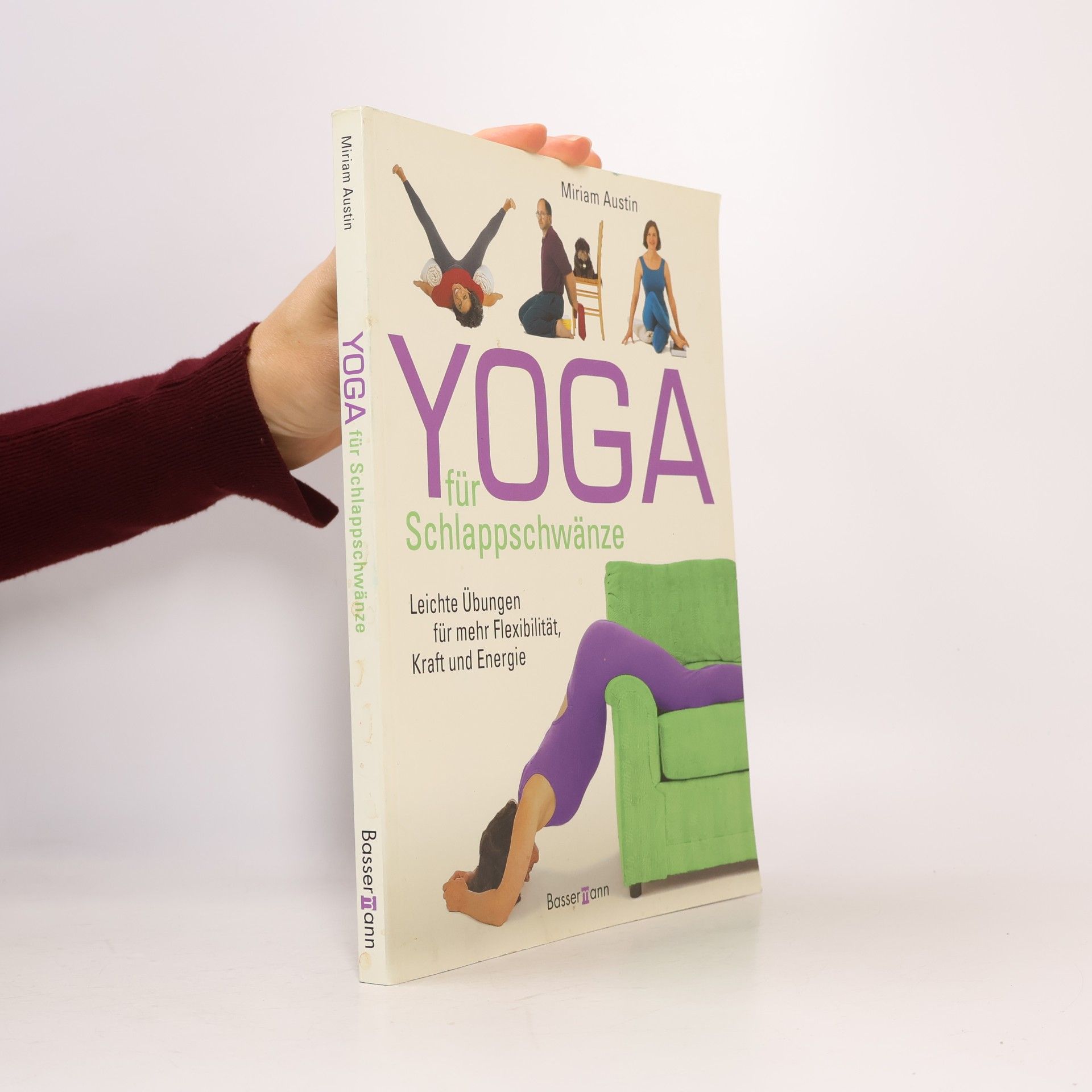 Miriam Austin Yoga für Schlappschwänze