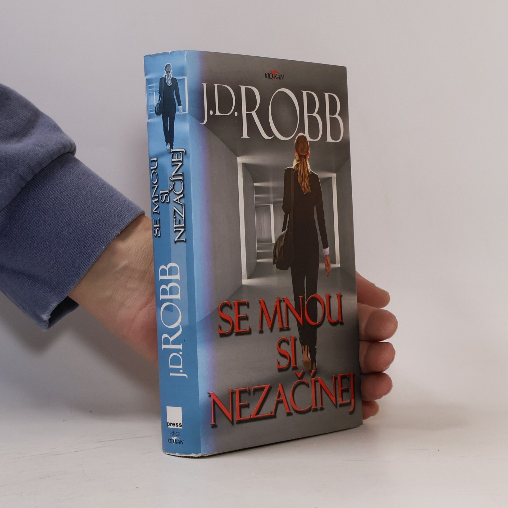 Nora Roberts Se mnou si nezačínej