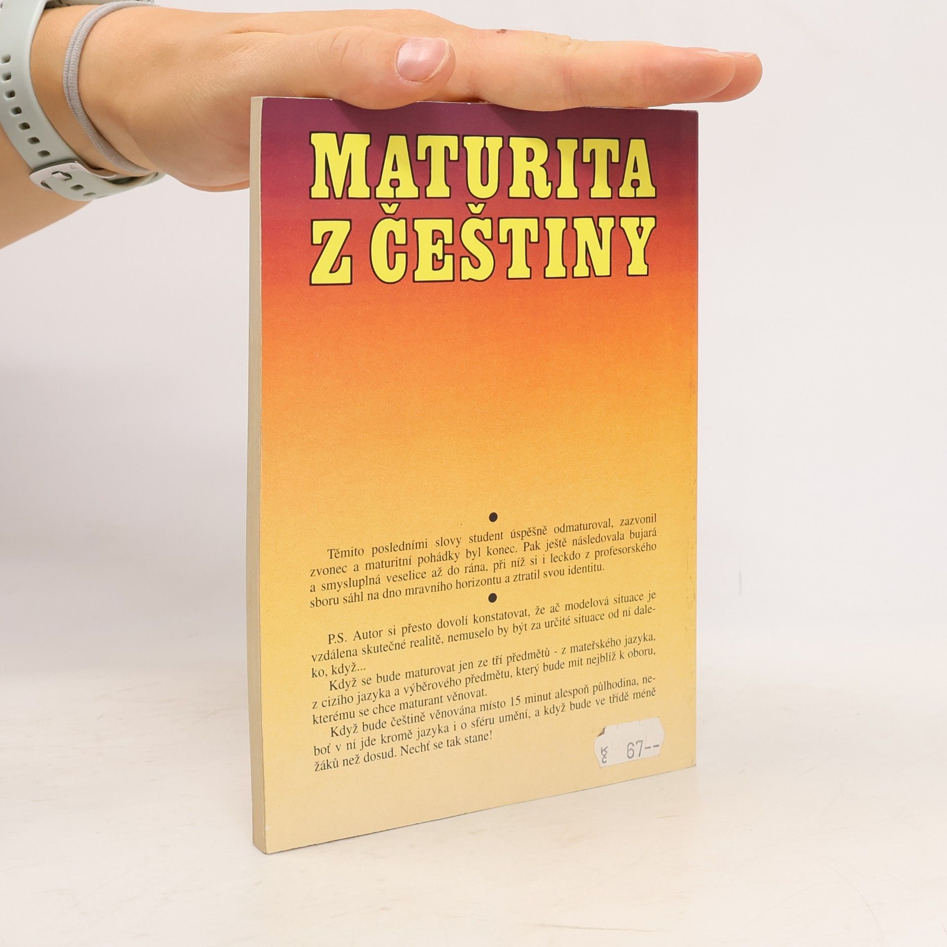 Miloš Hoznauer Maturita z češtiny. Příprava pro studenty a pedagogy k maturitě i k přijímacím zkouškám na vysokou školu