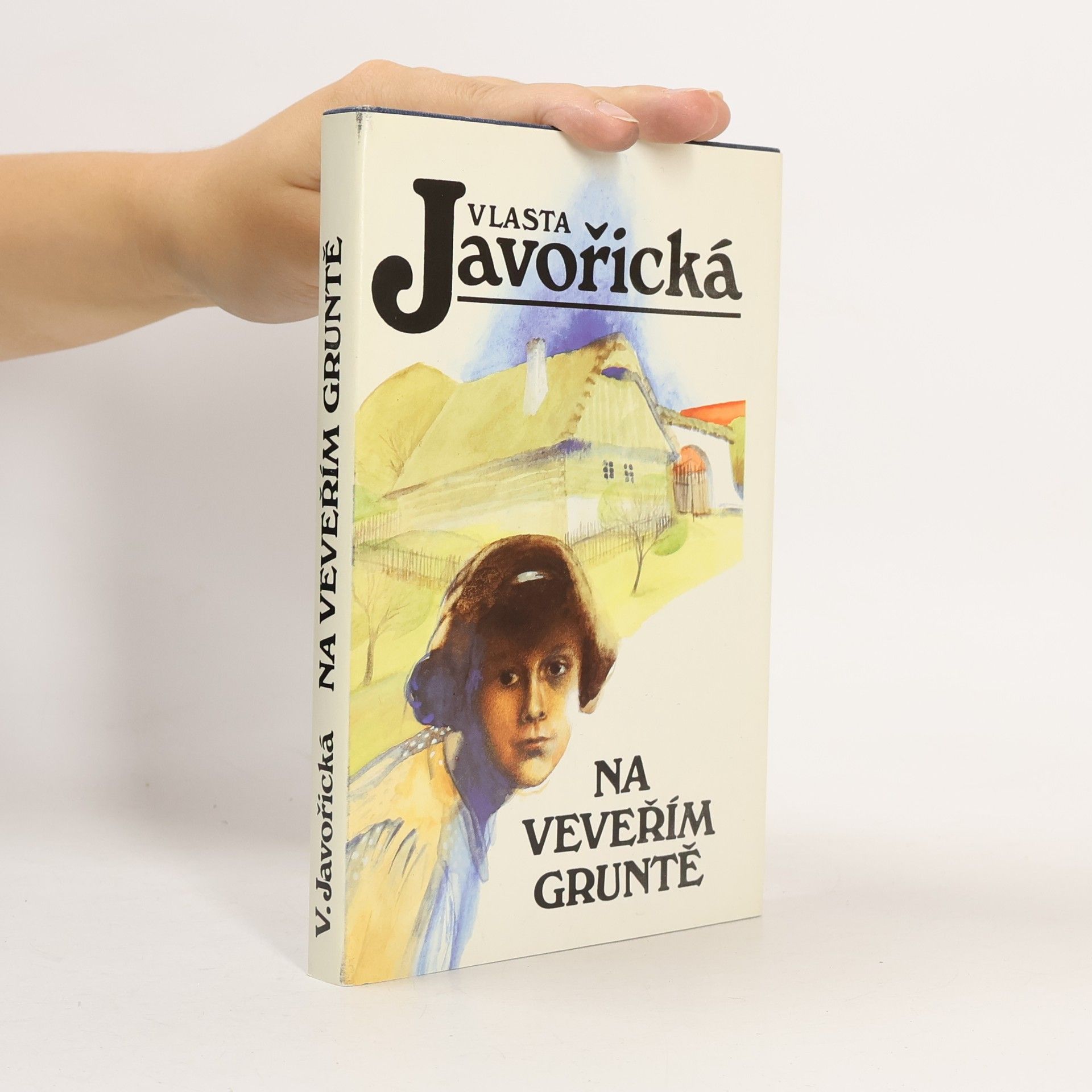 Vlasta Javořická Na Veveřím gruntě
