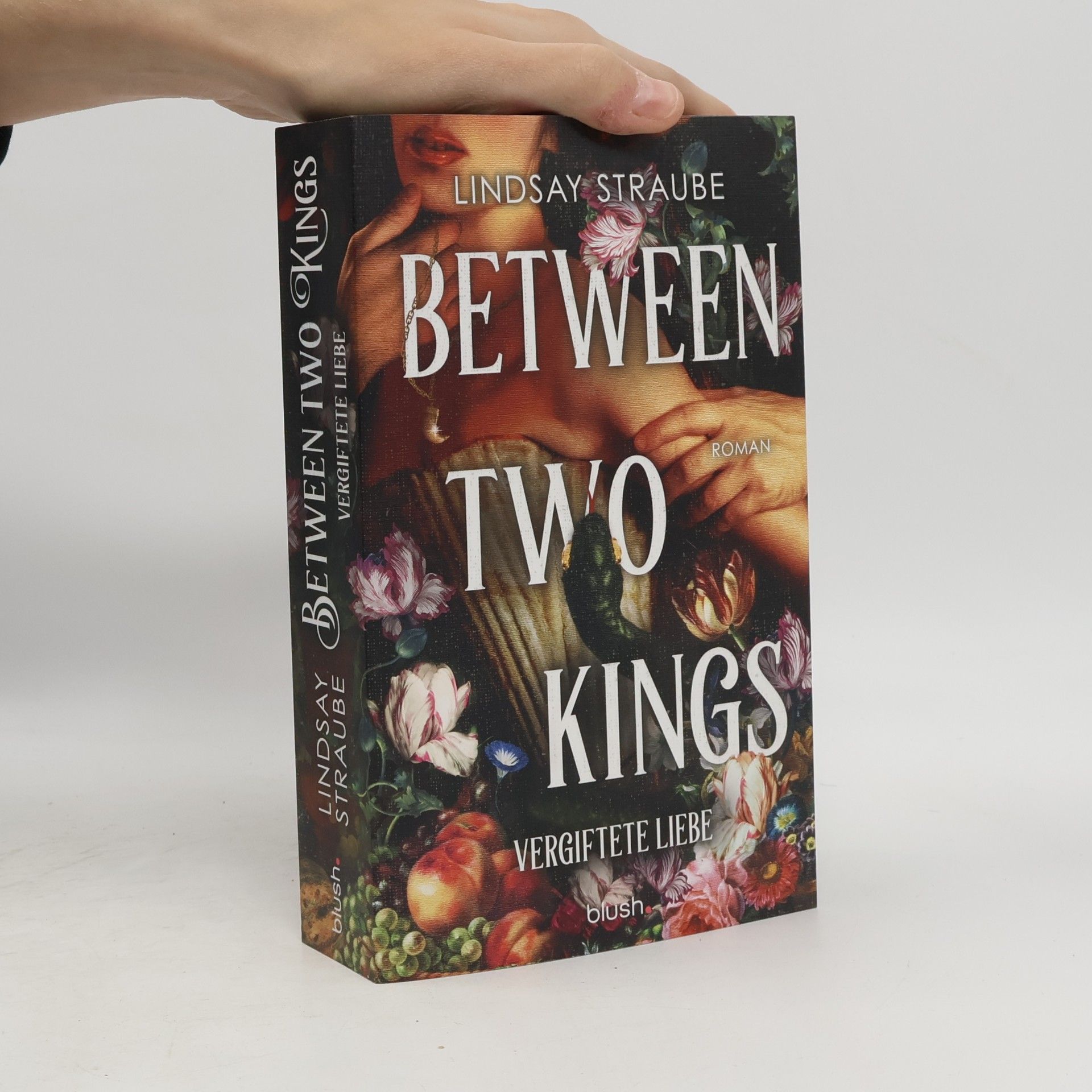 Lindsay Straube Between Two Kings - Vergiftete Liebe