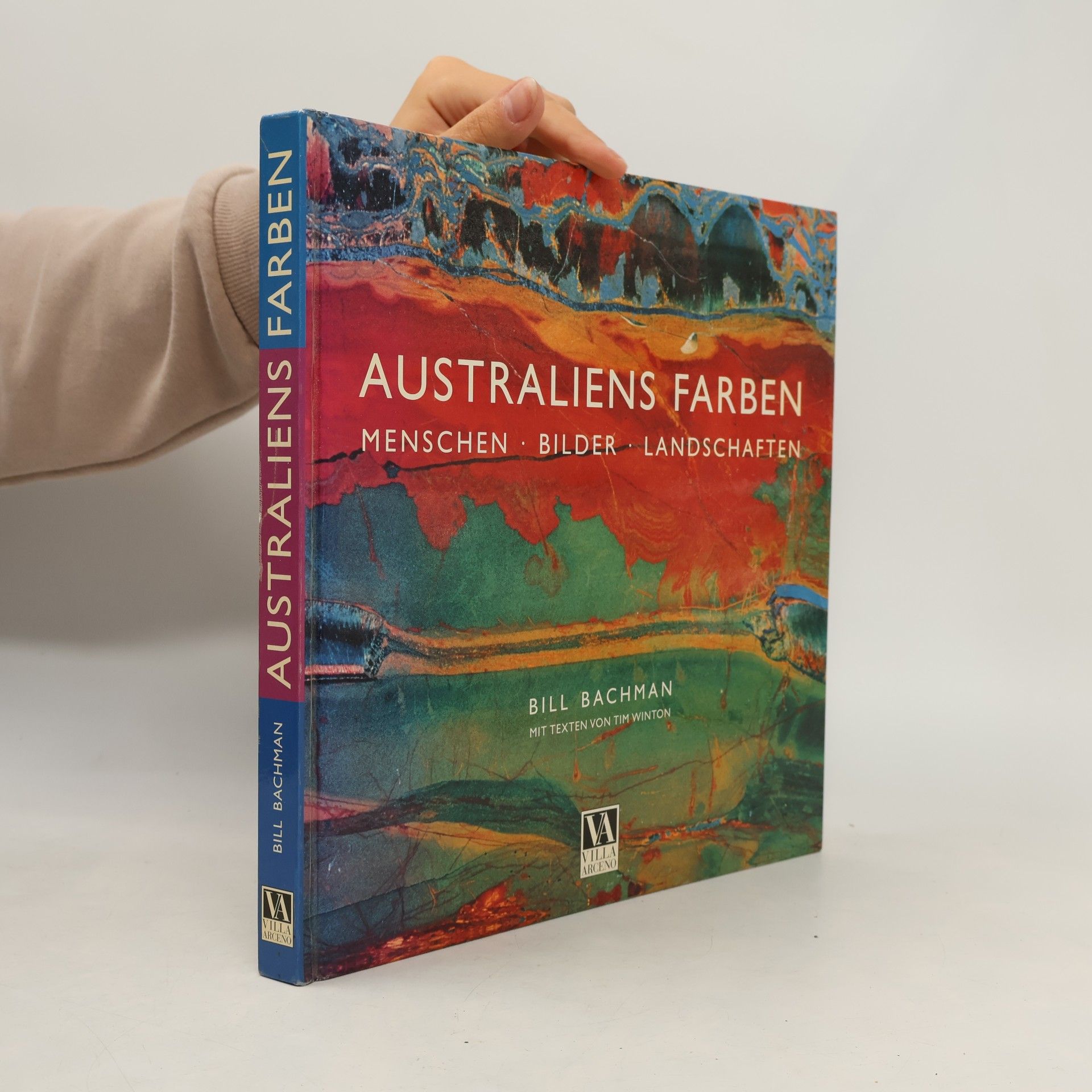 Bill Bachman Australiens Farben