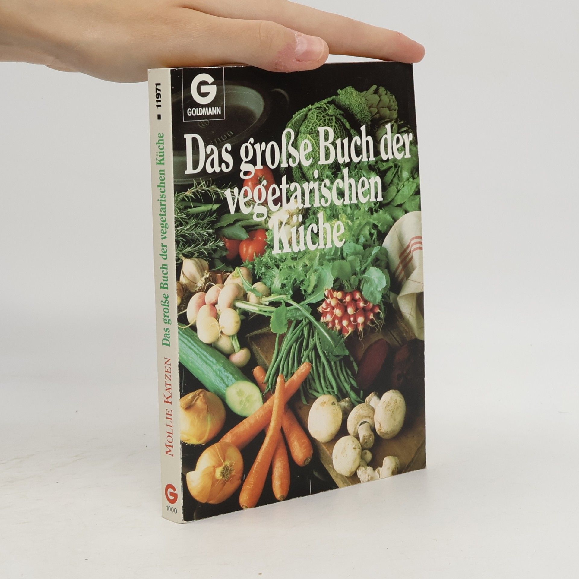 Mollie Katzen Das grosse Buch der vegetarischen Küche