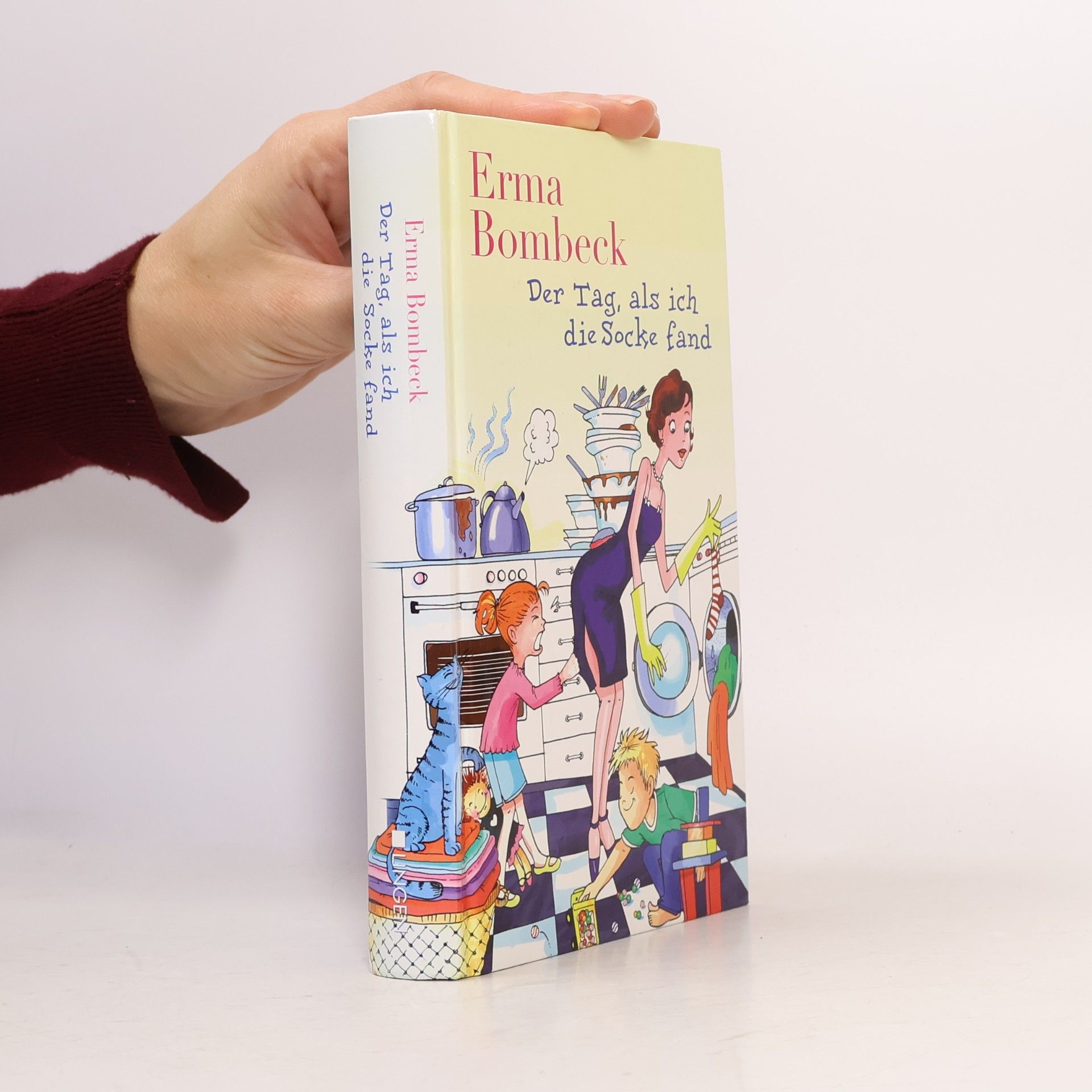 Erma Bombeck Der Tag, als ich die Socke fand