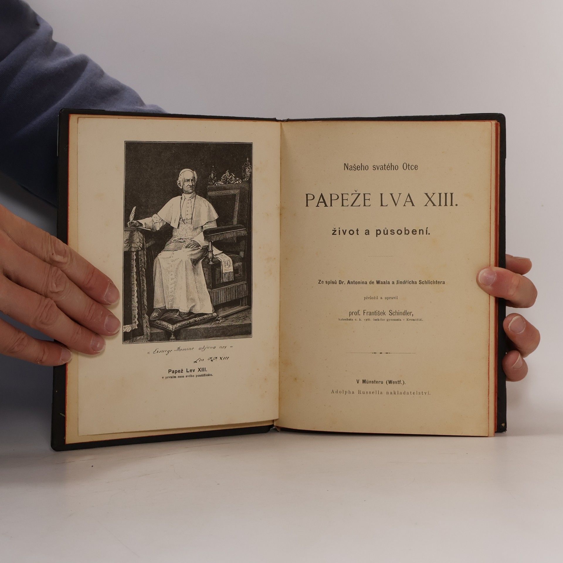 František Schindler Našeho svatého Otce Papeže Lva XIII.