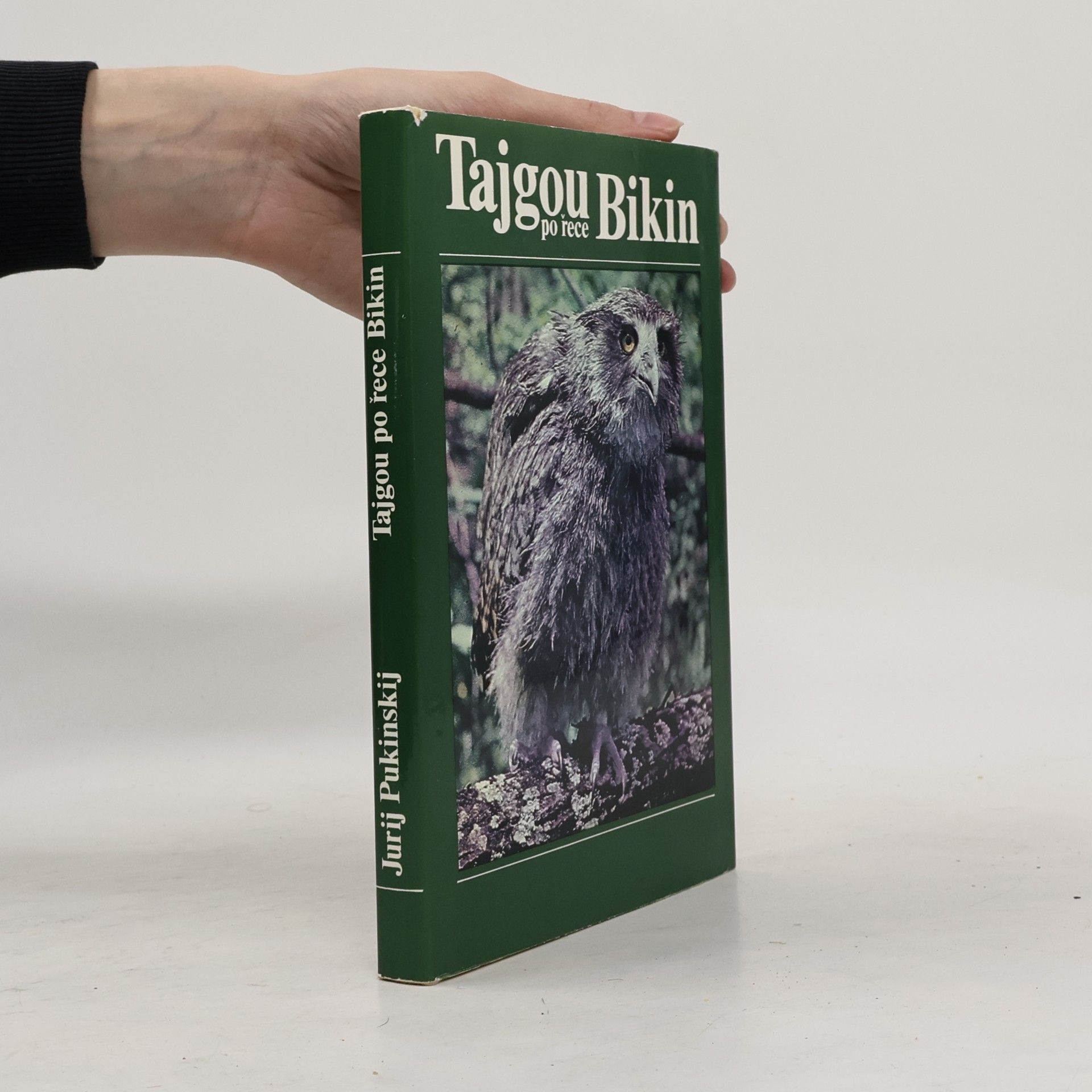 Jurij Boleslavovič Pukinskij Tajgou po řece Bikin