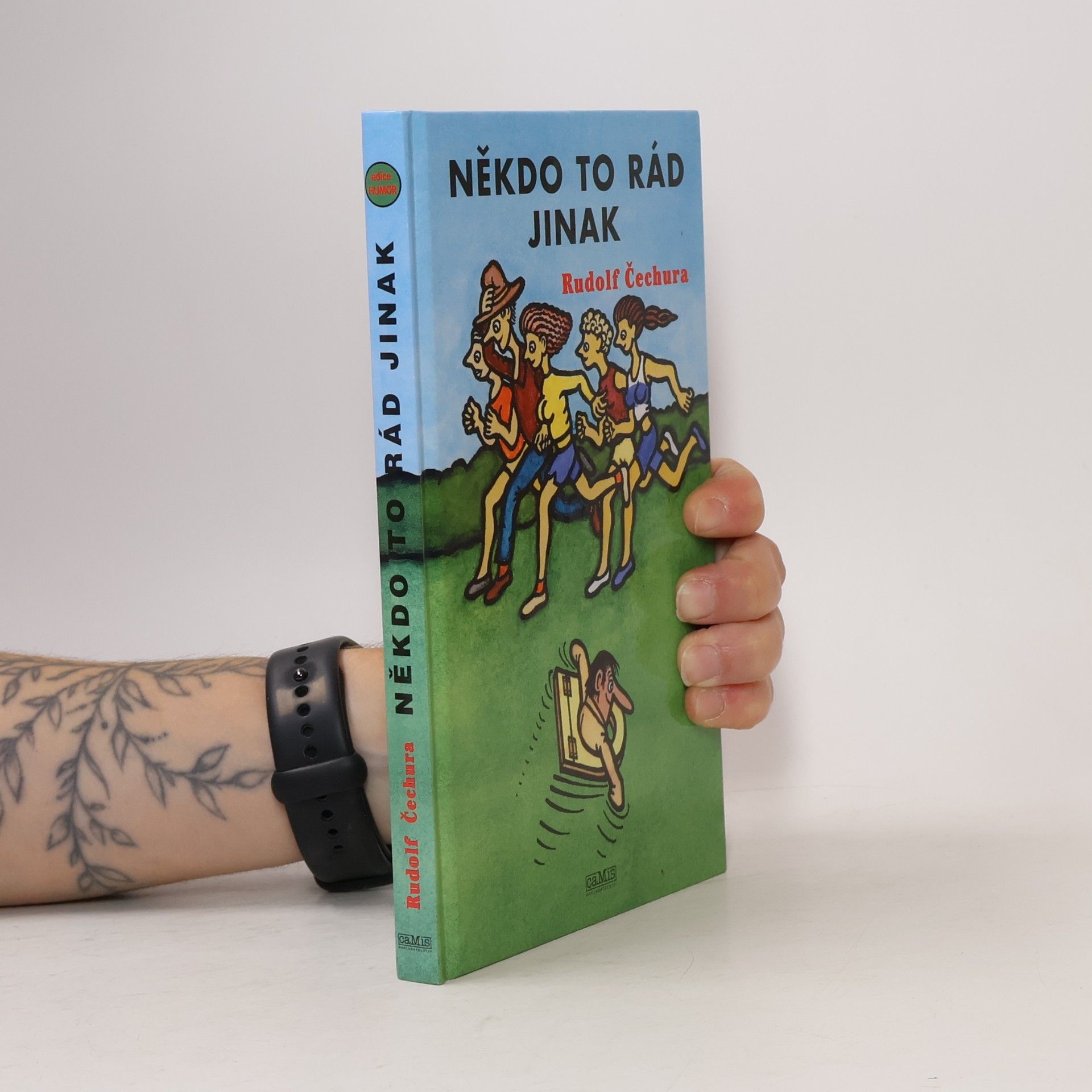 Někdo to rád jinak