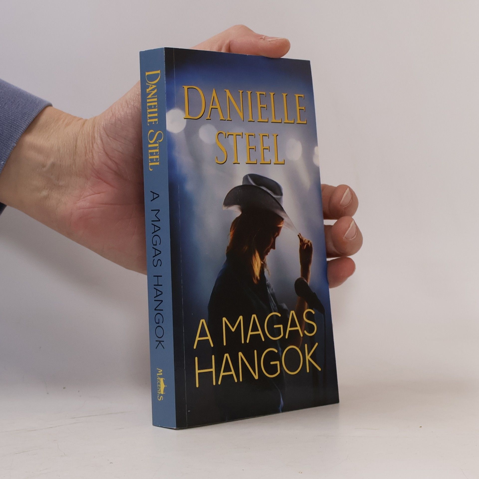 Danielle Steel Magas hangok