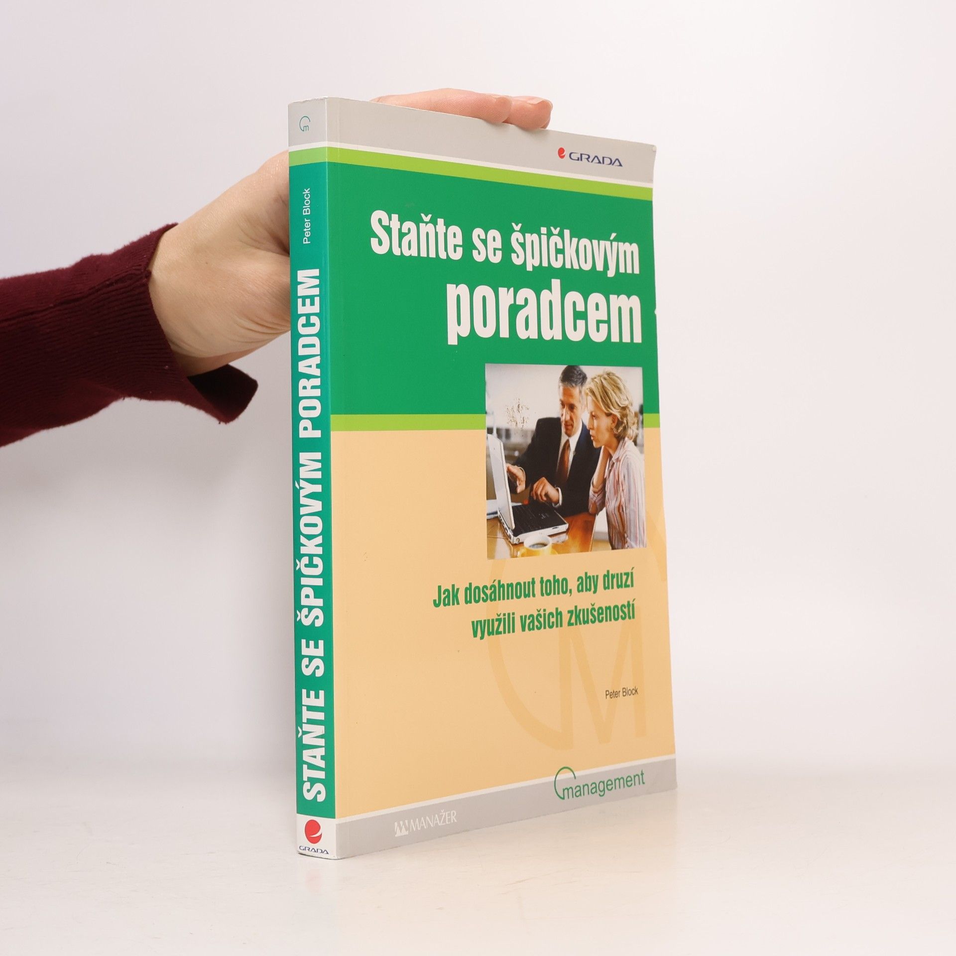 Peter Block Staňte se špičkovým poradcem