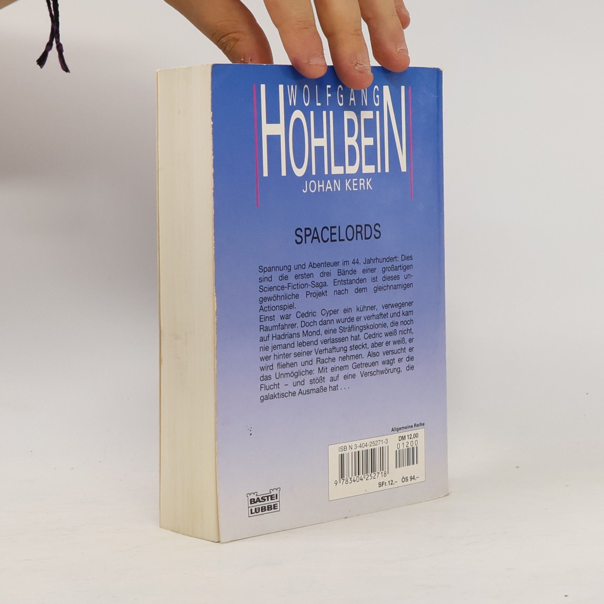 Wolfgang Hohlbein Spacelords. 3 Fantasy-Romane in 1 Bd.