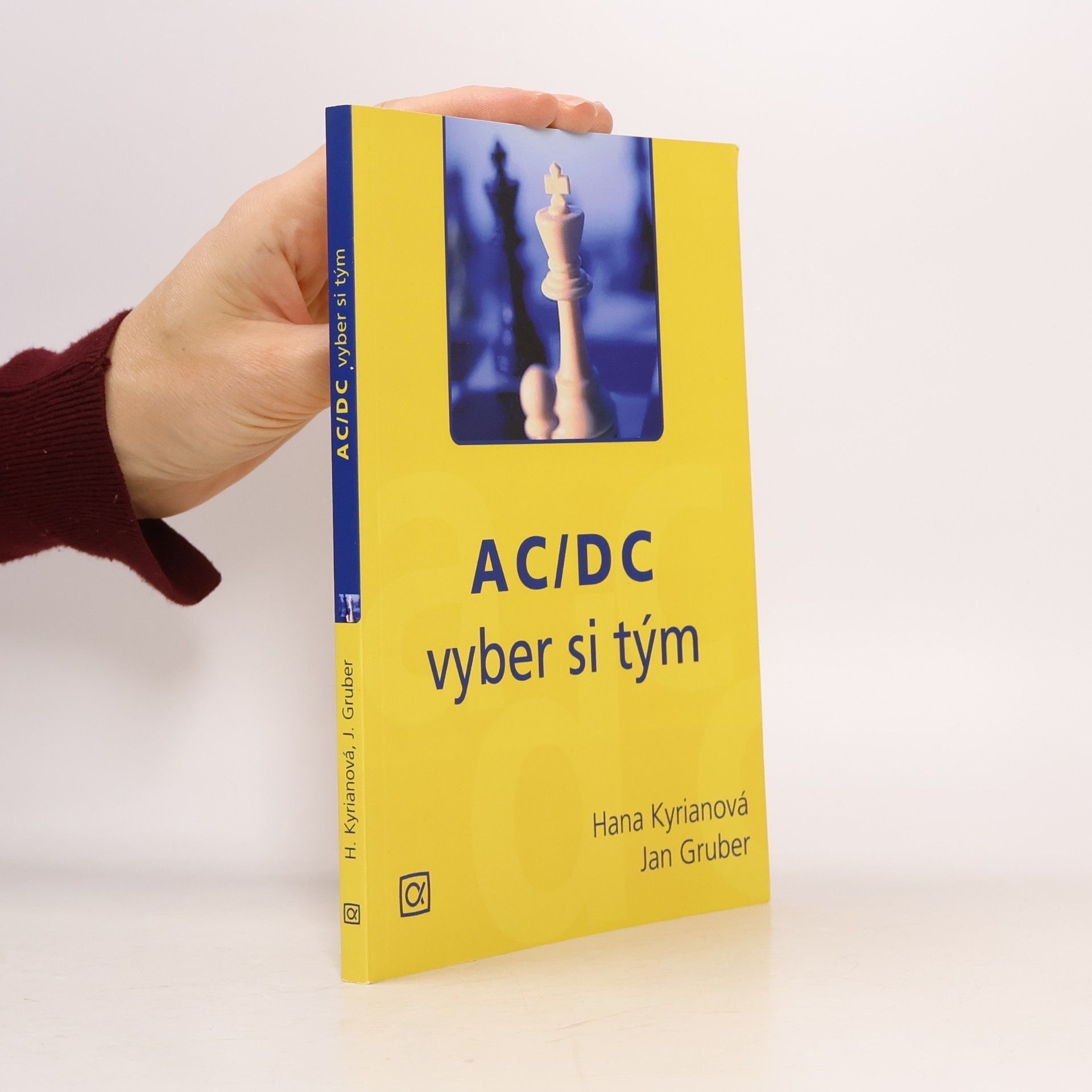 Jan Gruber AC/DC vyber si tým