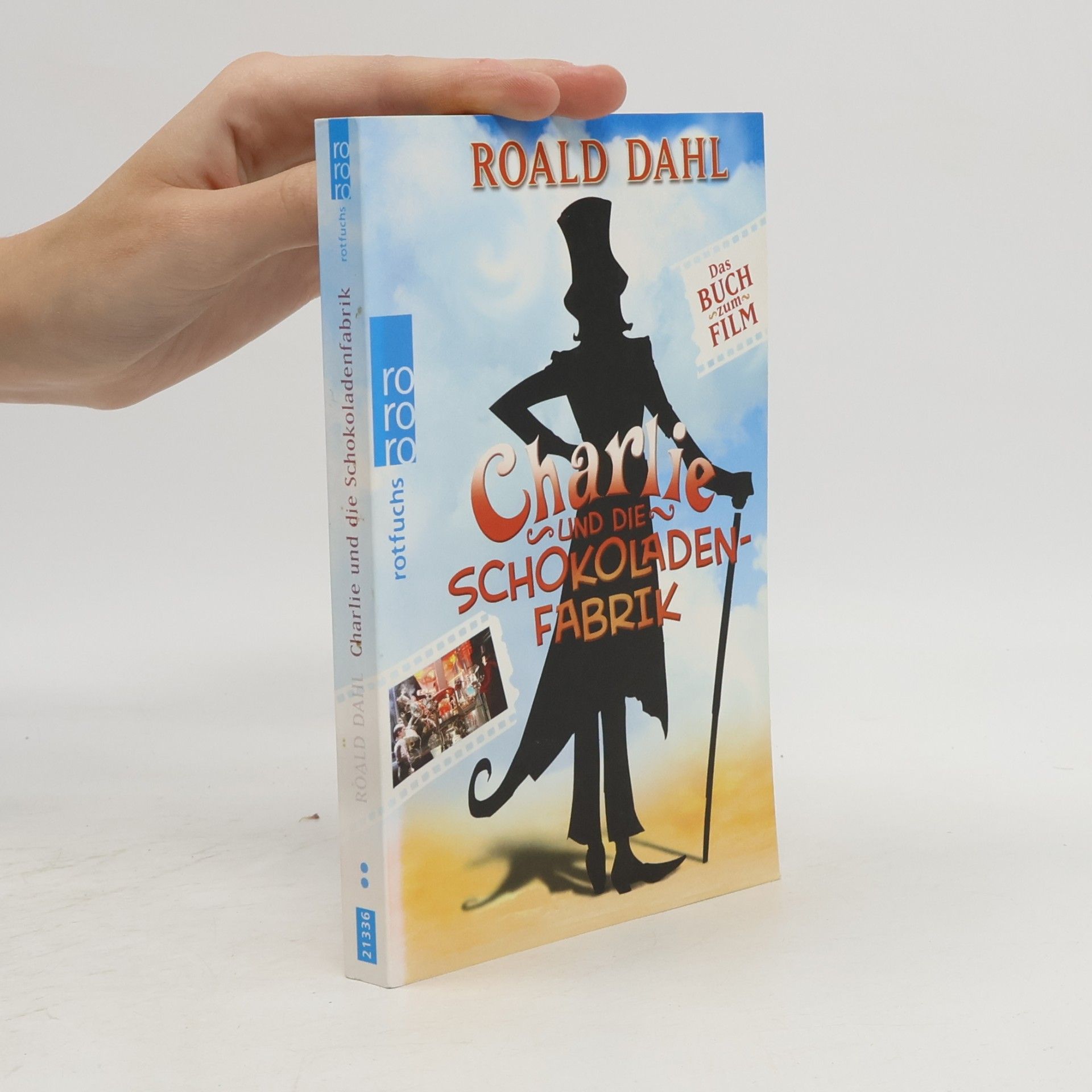 Roald Dahl Charlie und die Schokoladenfabrik