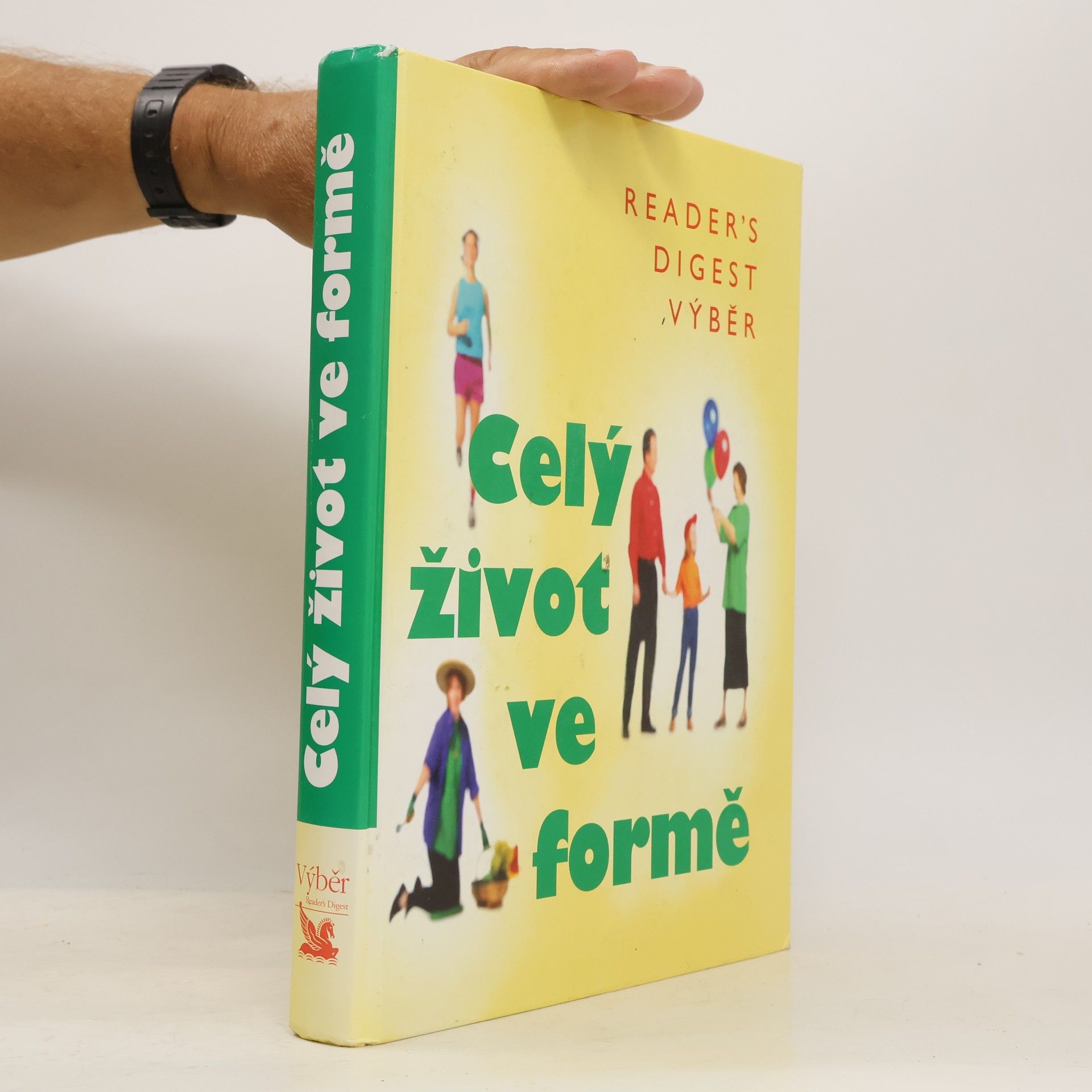 Fionna Hunter Celý život ve formě. Jak dobře vypadat a ještě lépe se cítit