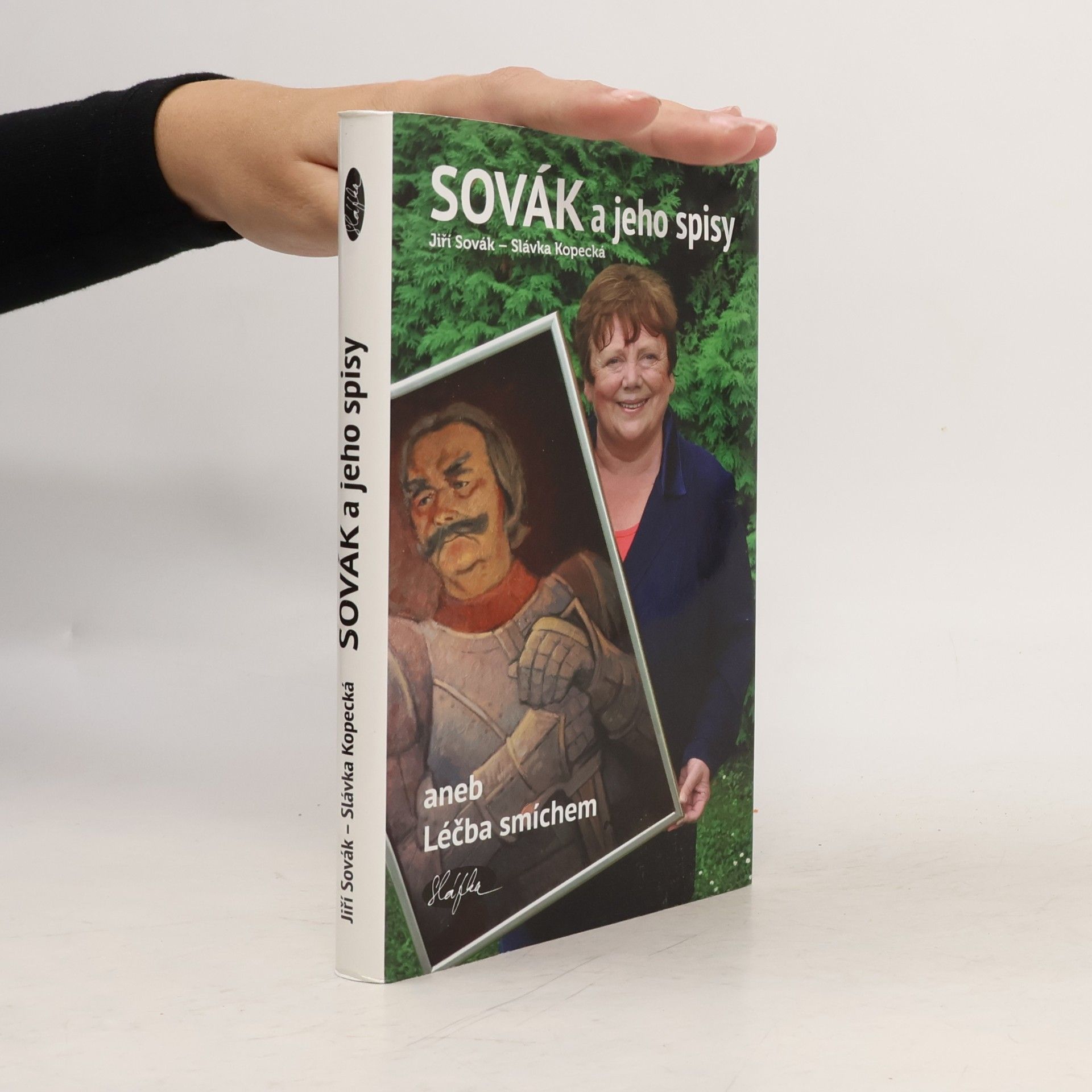 Sovák a jeho spisy aneb Léčba smíchem