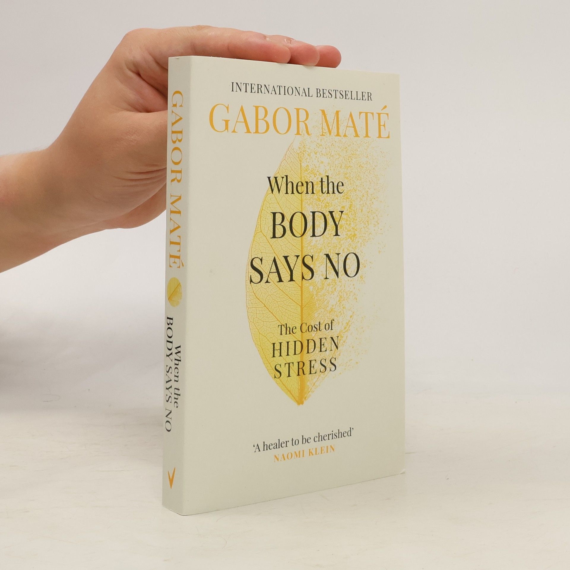 Gabor Maté When the Body Says No