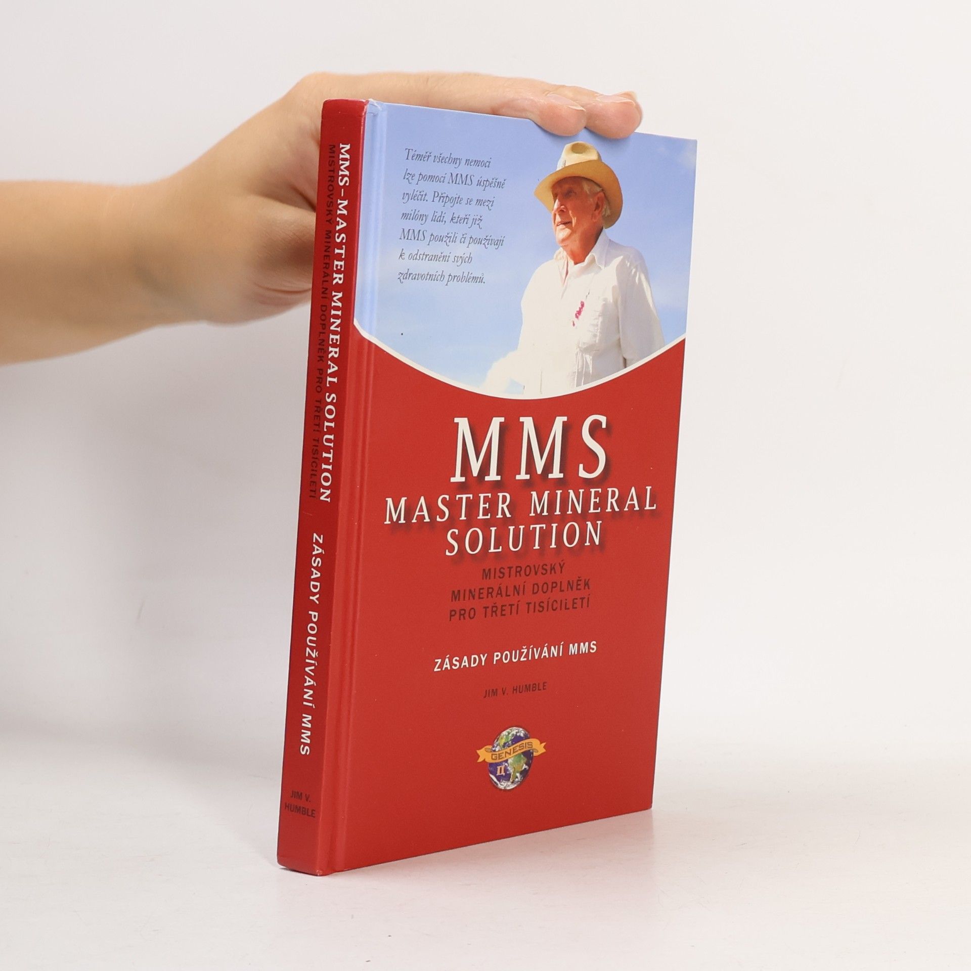 Jim V. Humble MMS Master Mineral Solution-zásady používání MMS