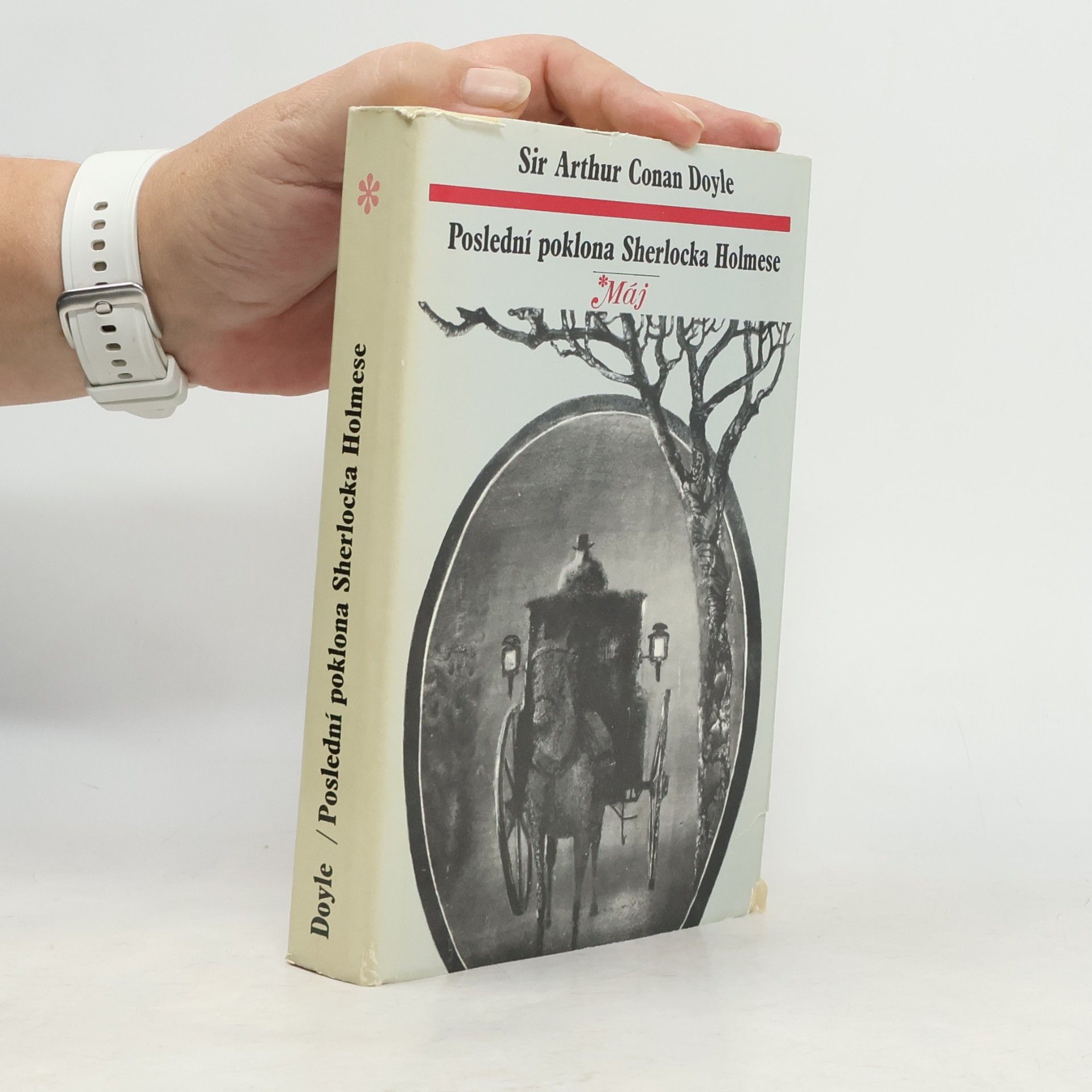 Arthur Conan Doyle Poslední poklona Sherlocka Holmese