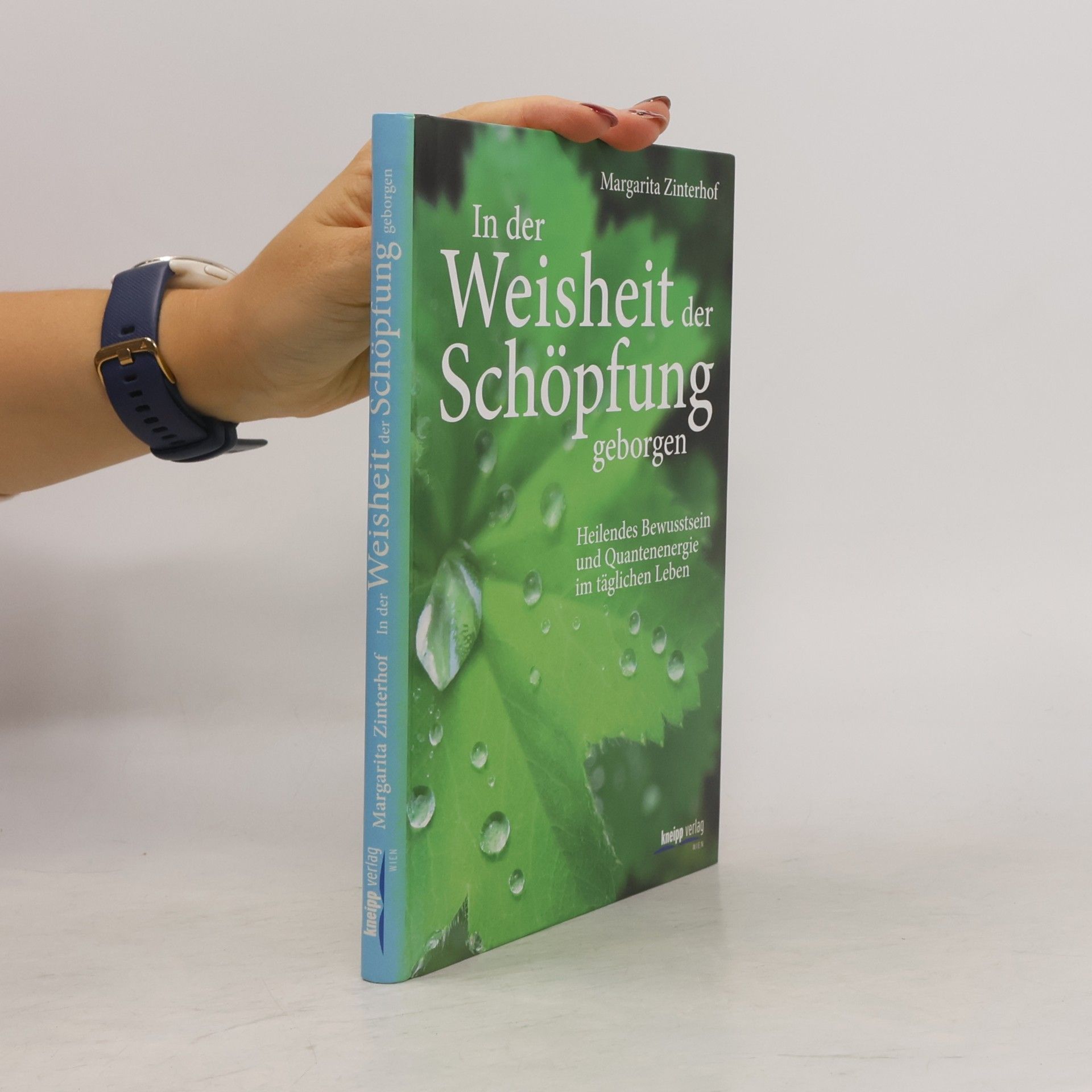 Margarita Zinterhof In der Weisheit der Schöpfung geborgen