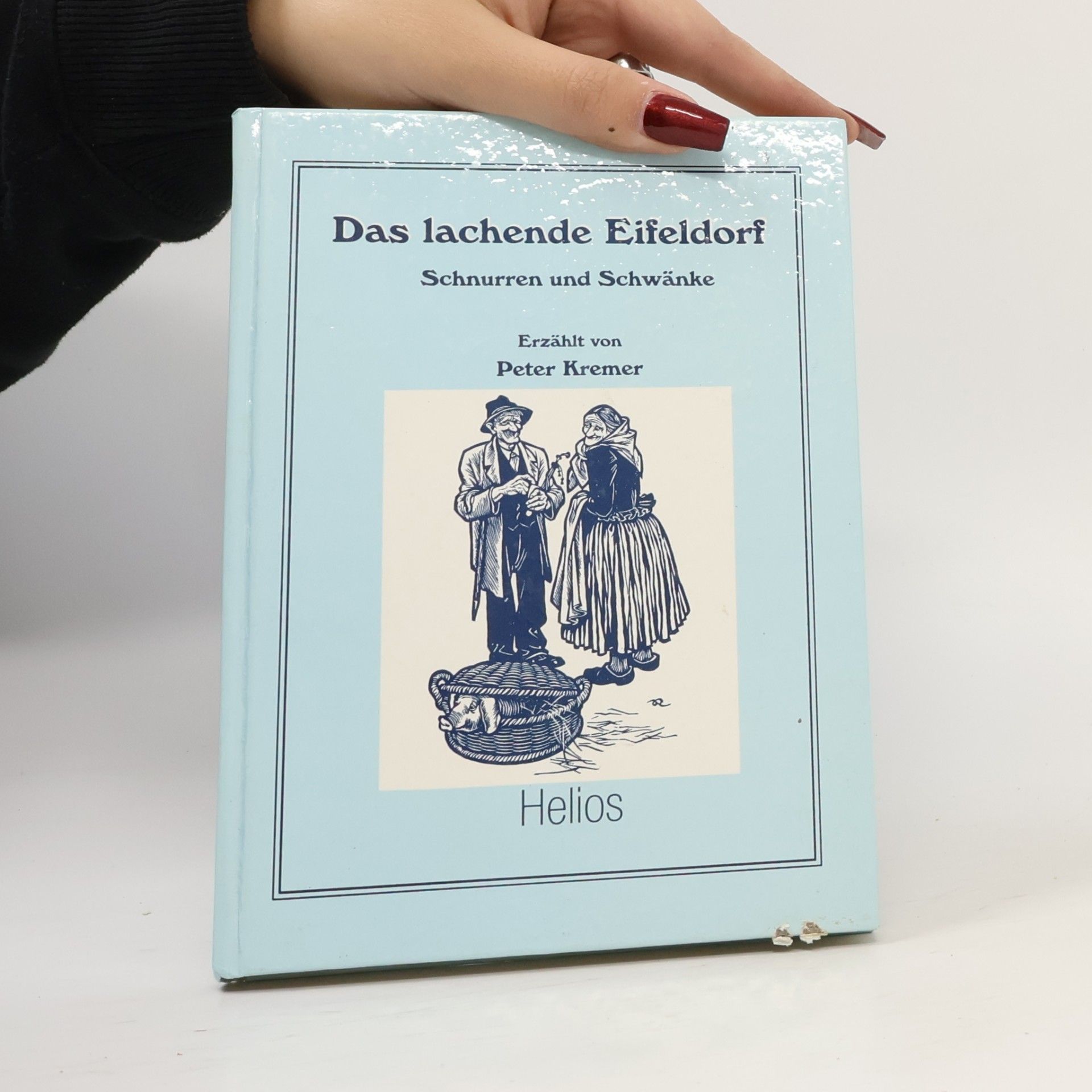 Peter Kremer Das lachende Eifeldorf