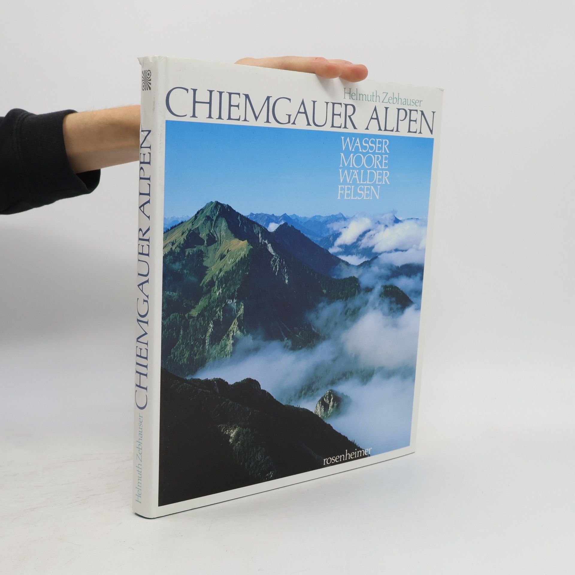 Helmuth Zebhauser Chiemgauer Alpen
