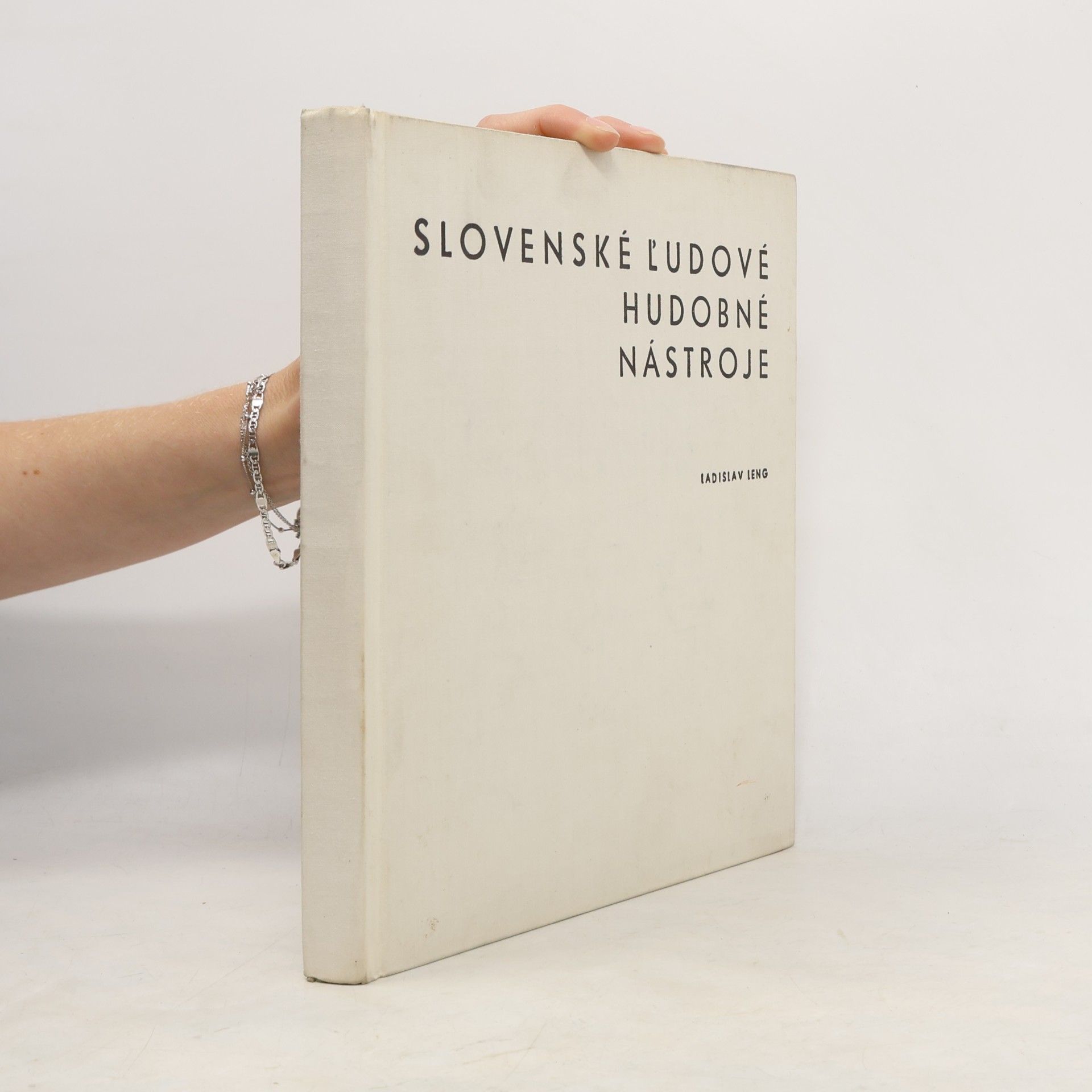 Ladislav Leng Slovenské ľudové hudobné nástroje