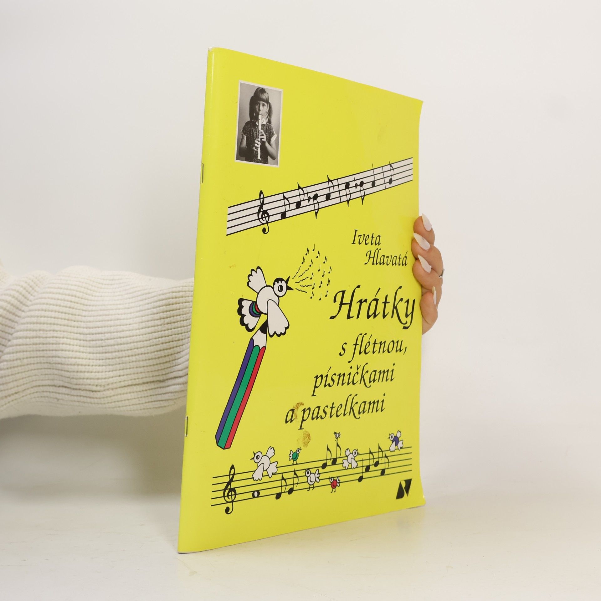 Iveta Hlavatá Hrátky s flétnou, písničkami a pastelkami