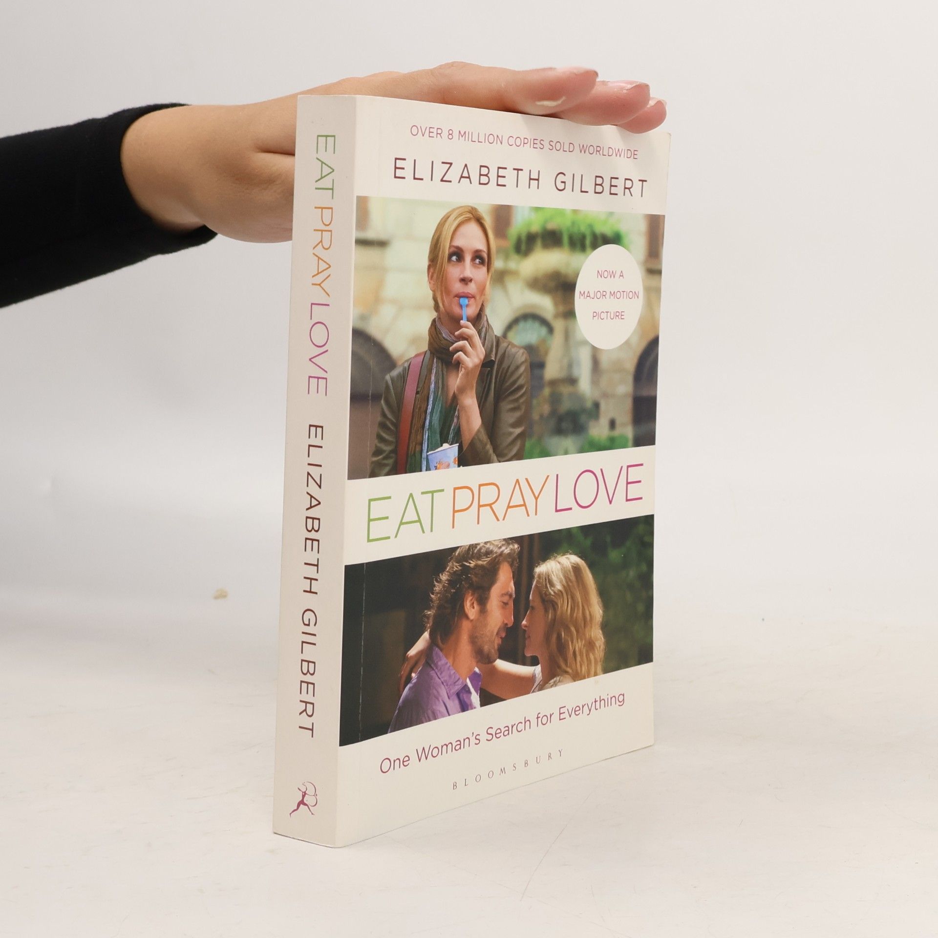 Elizabeth Gilbert Eat, pray, love