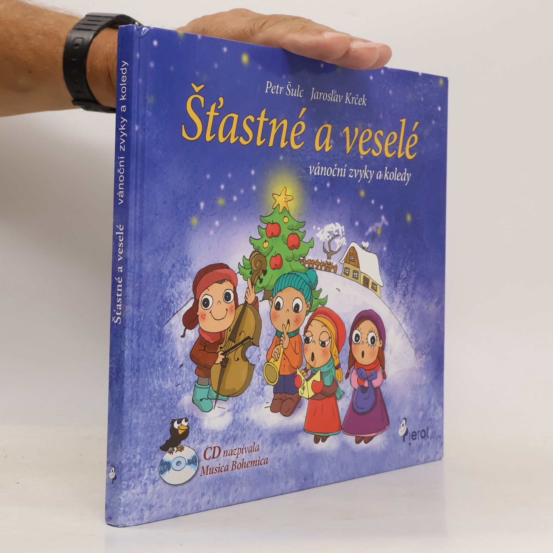 AA.VV. Šťastné a veselé : vánoční zvyky a koledy