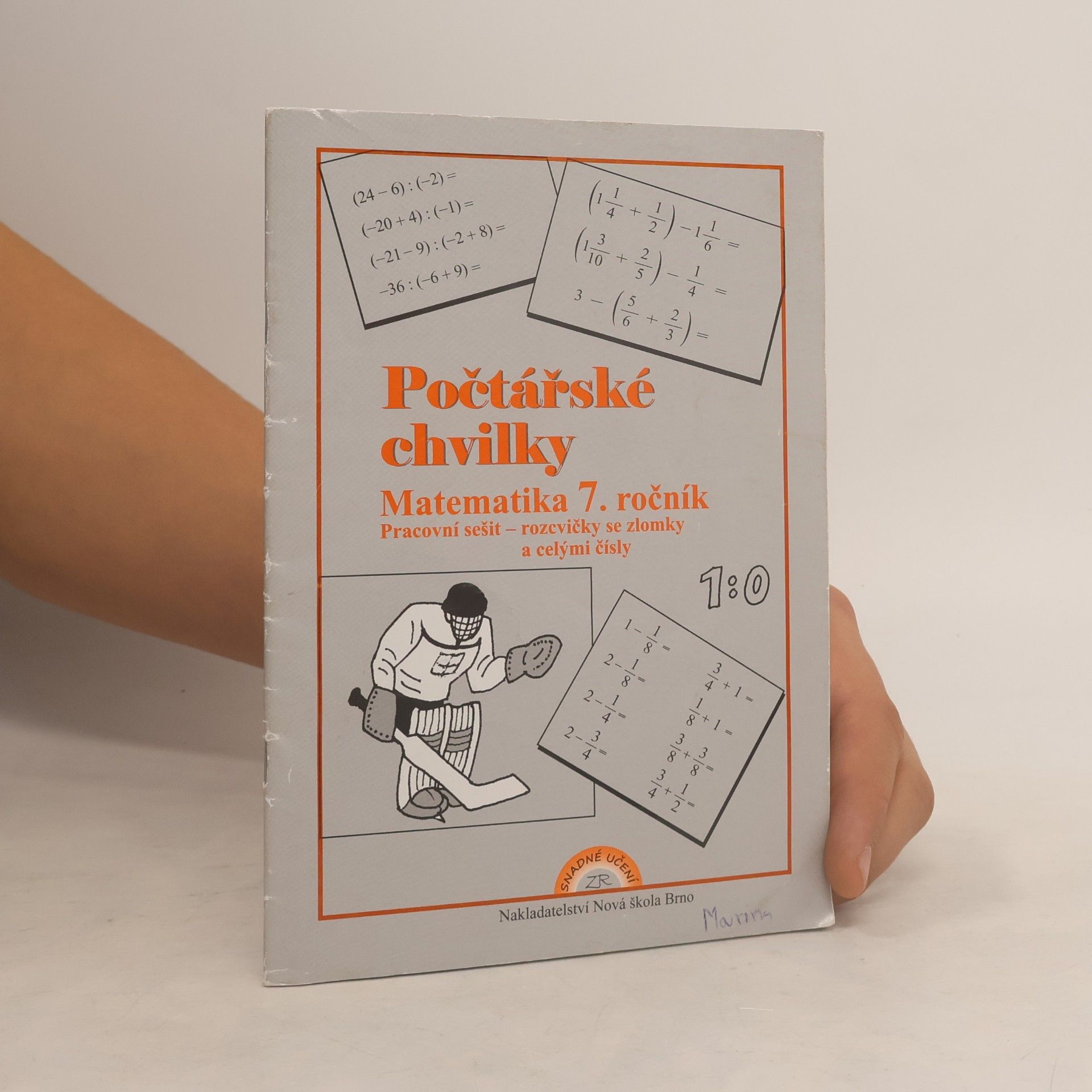 Zdena Rosecká Počtářské chvilky: Matematika 7. ročník