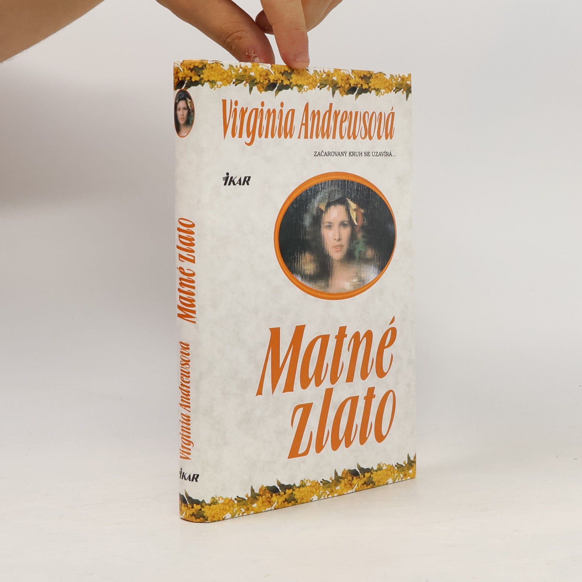 V. C. Andrews Matné zlato