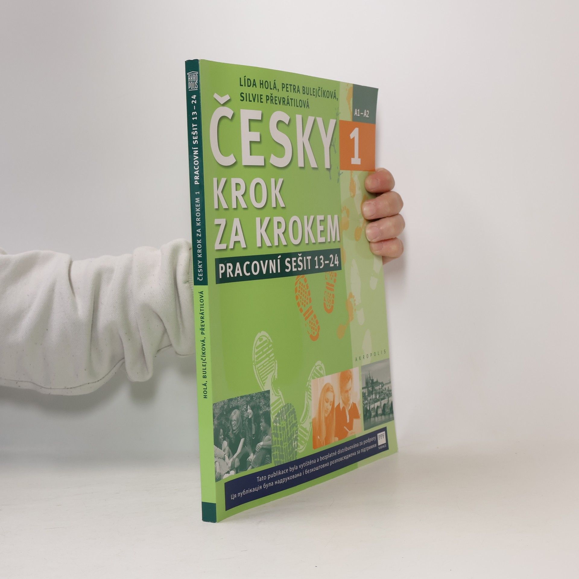 Petra Bulejčíková Česky krok za krokem 1. A1-A2. Pracovní sešit 13–24