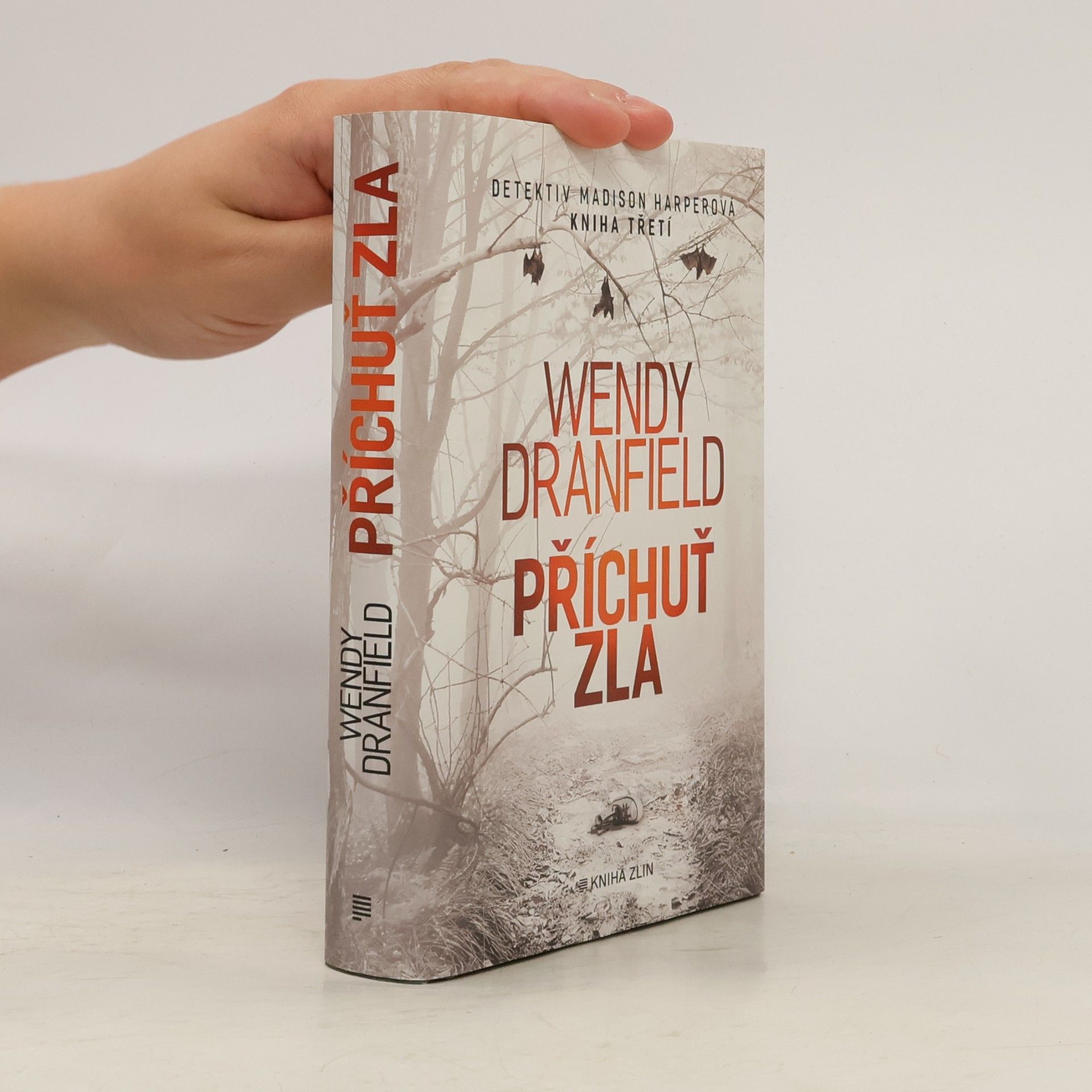 Wendy Dranfield Příchuť zla