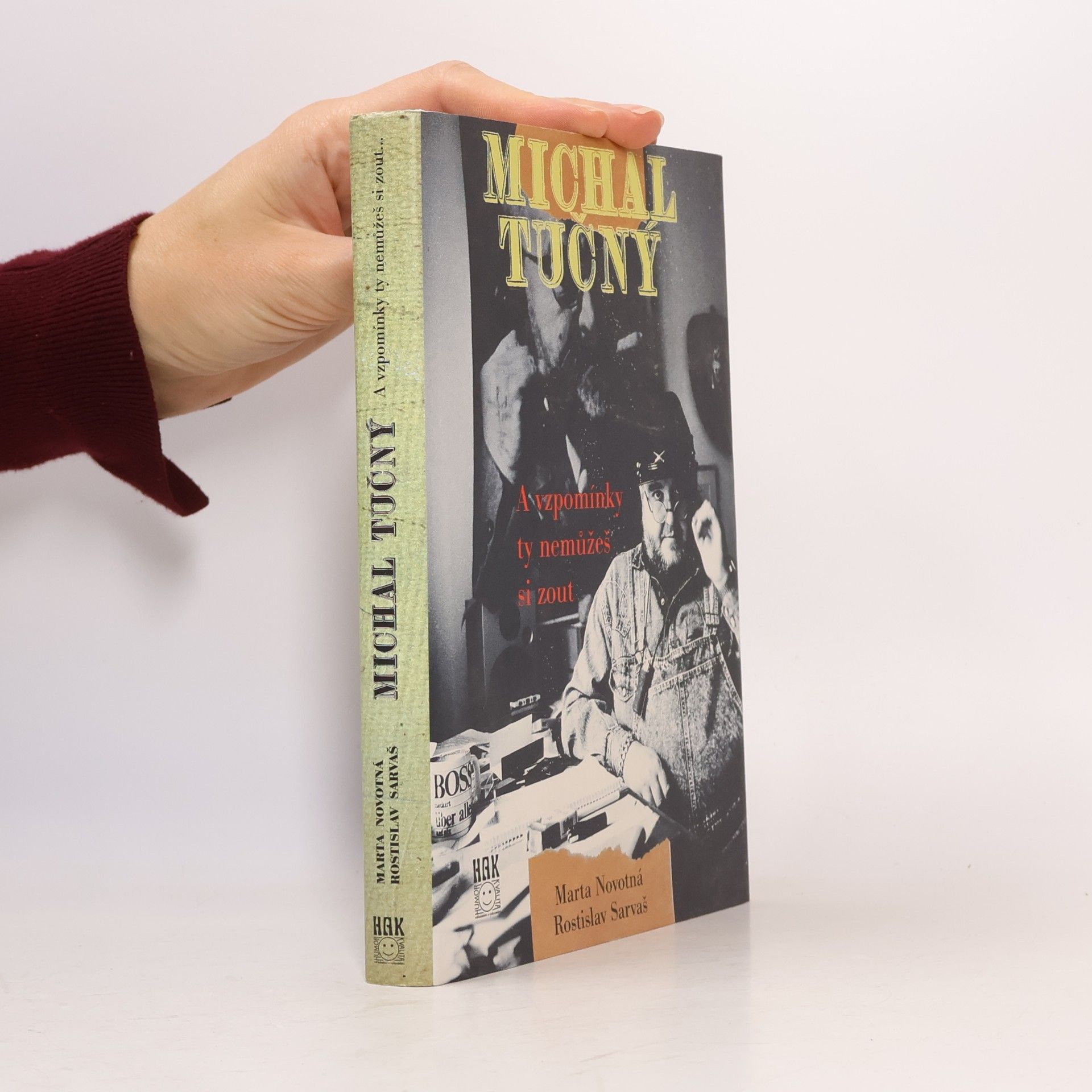 Michal Tučný. A vzpomínky ty nemůžeš si zout