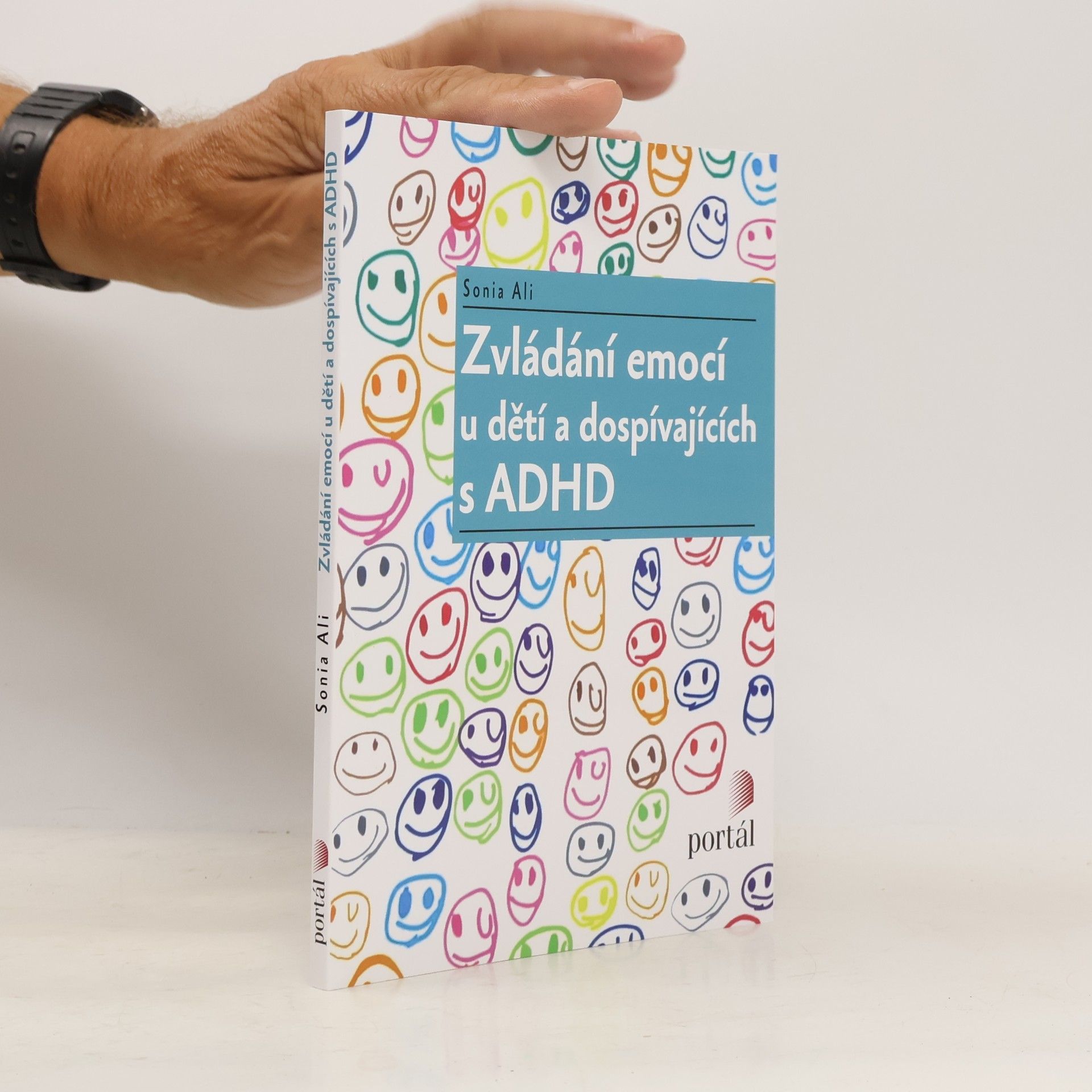 Sonia Ali Zvládání emocí u dětí a dospívajících s ADHD