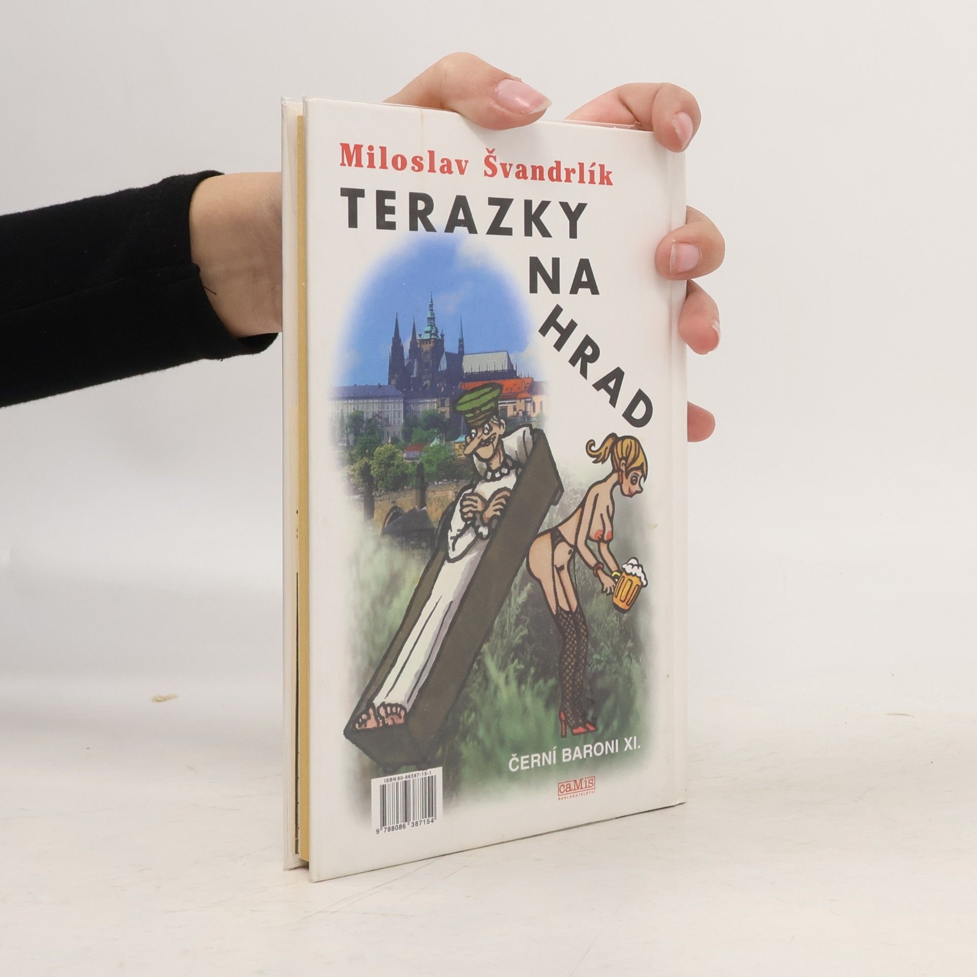 Miloslav Švandrlík Černí baroni XI., Terazky na Hrad